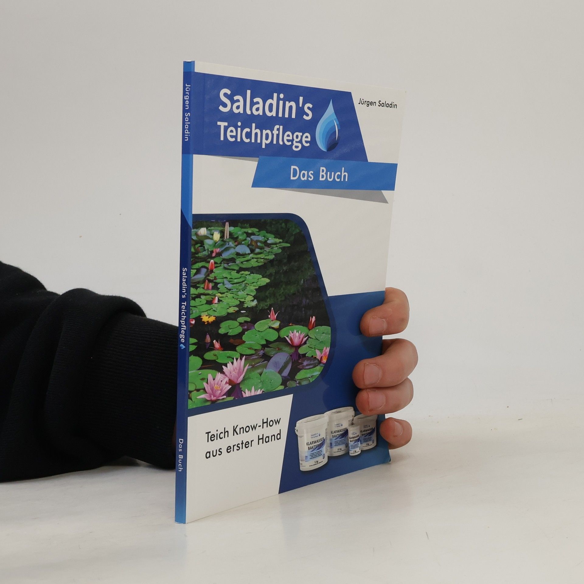 Jürgen Saladin Saladin's Teichpflege