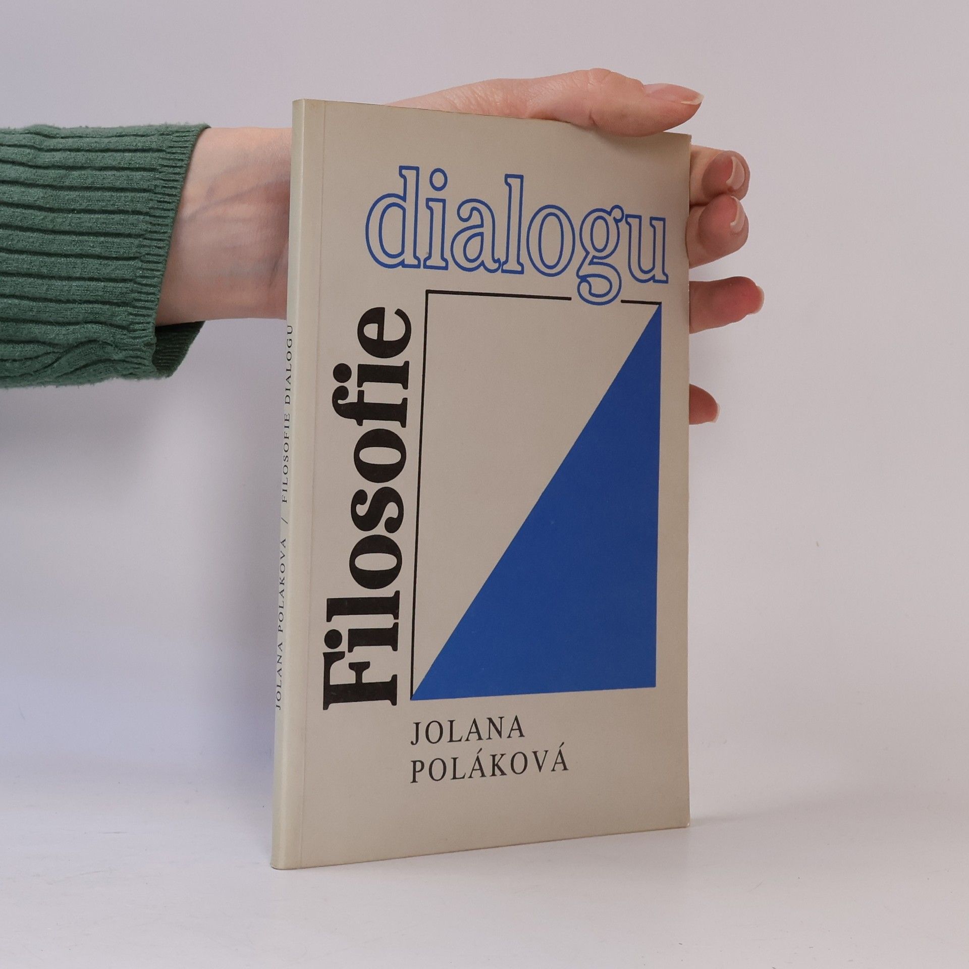 Jolana Poláková Filosofie dialogu