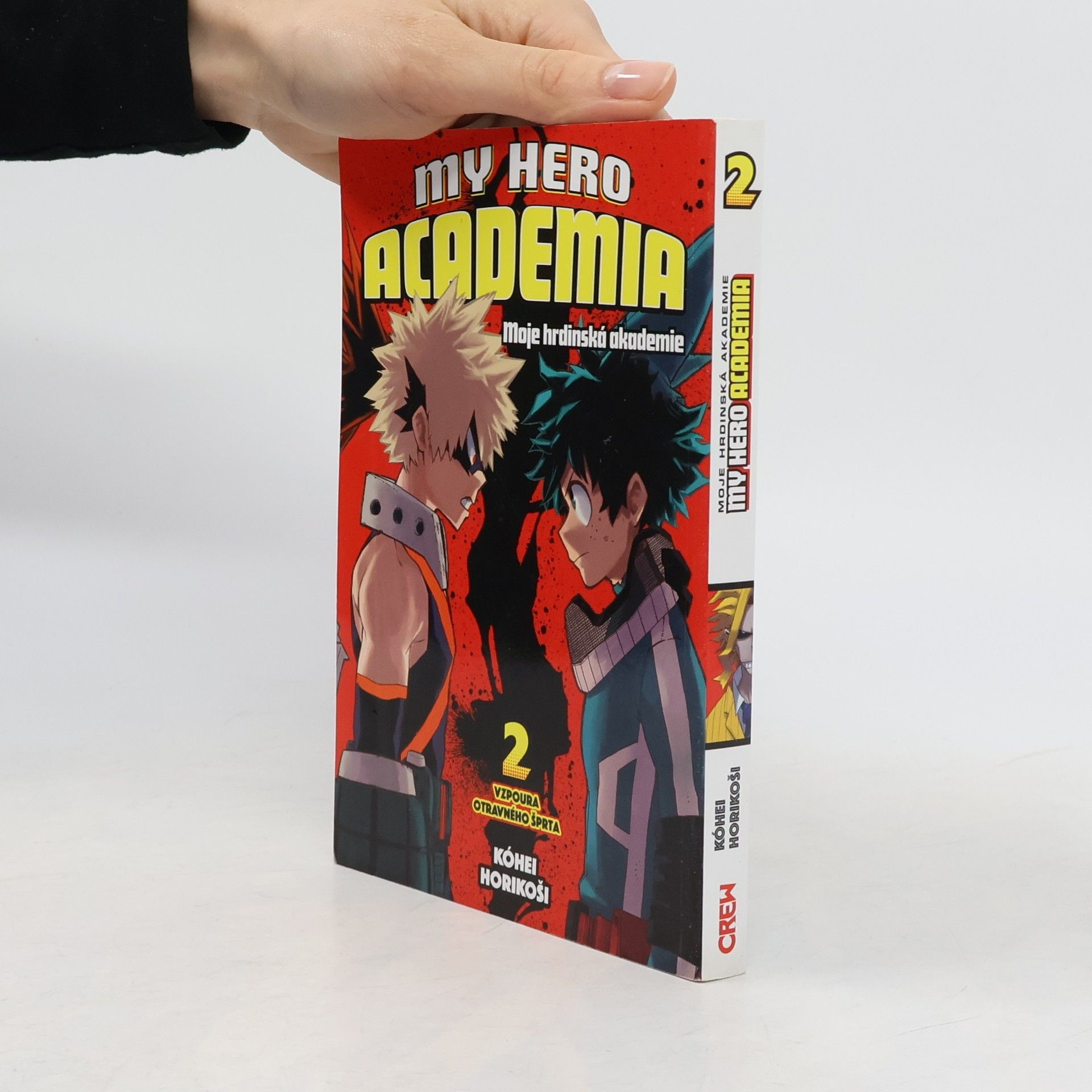 Kōhei Horikoshi My Hero Academia. Svazek 2, Vzpoura otravného šprta