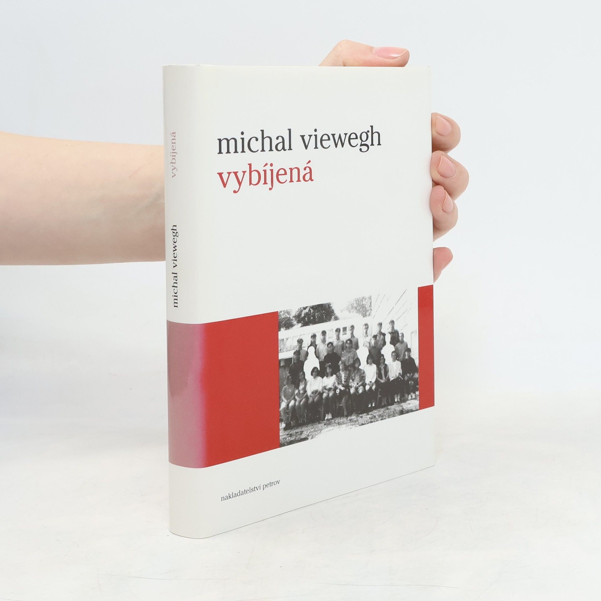 Michal Viewegh Vybíjená