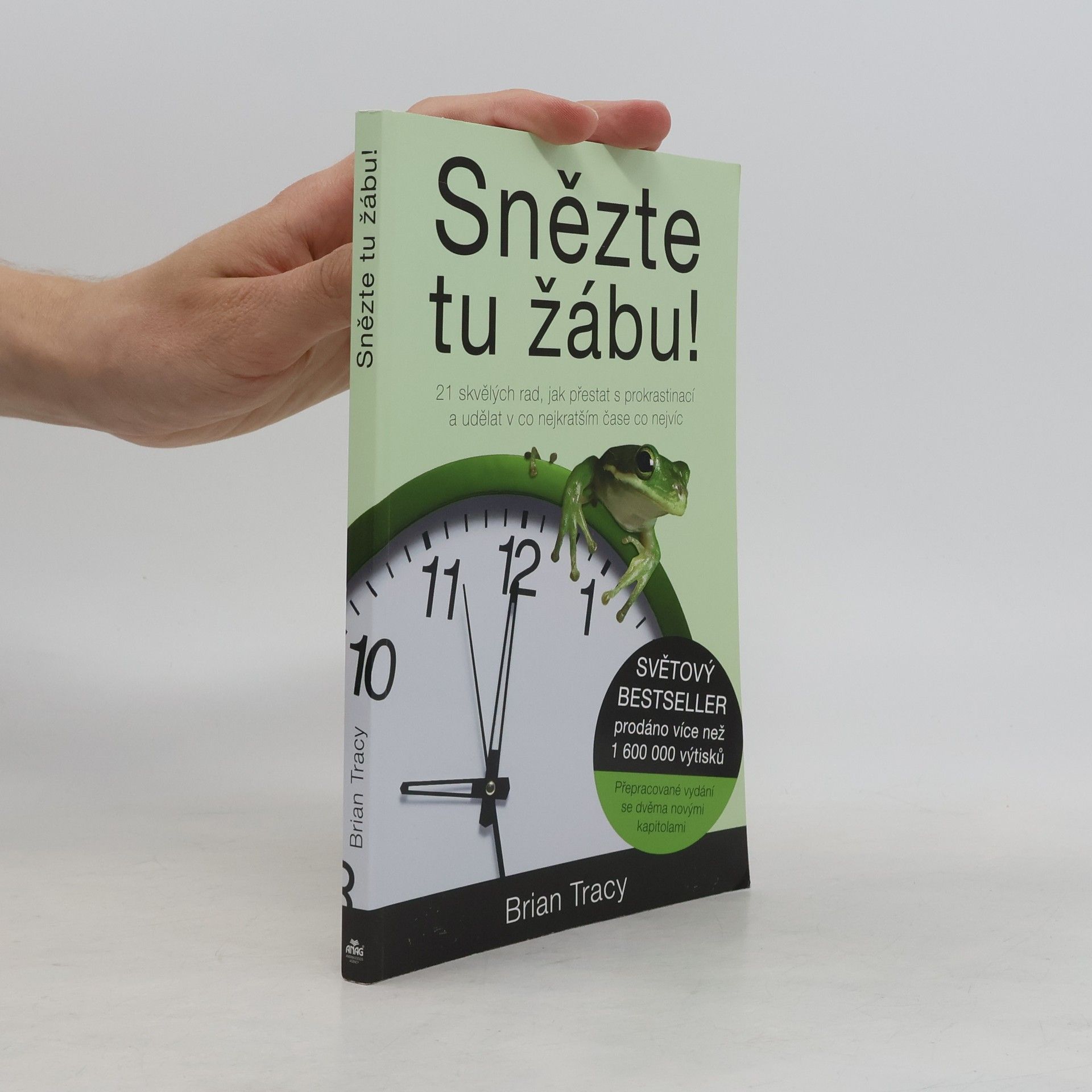 Snězte tu žábu!