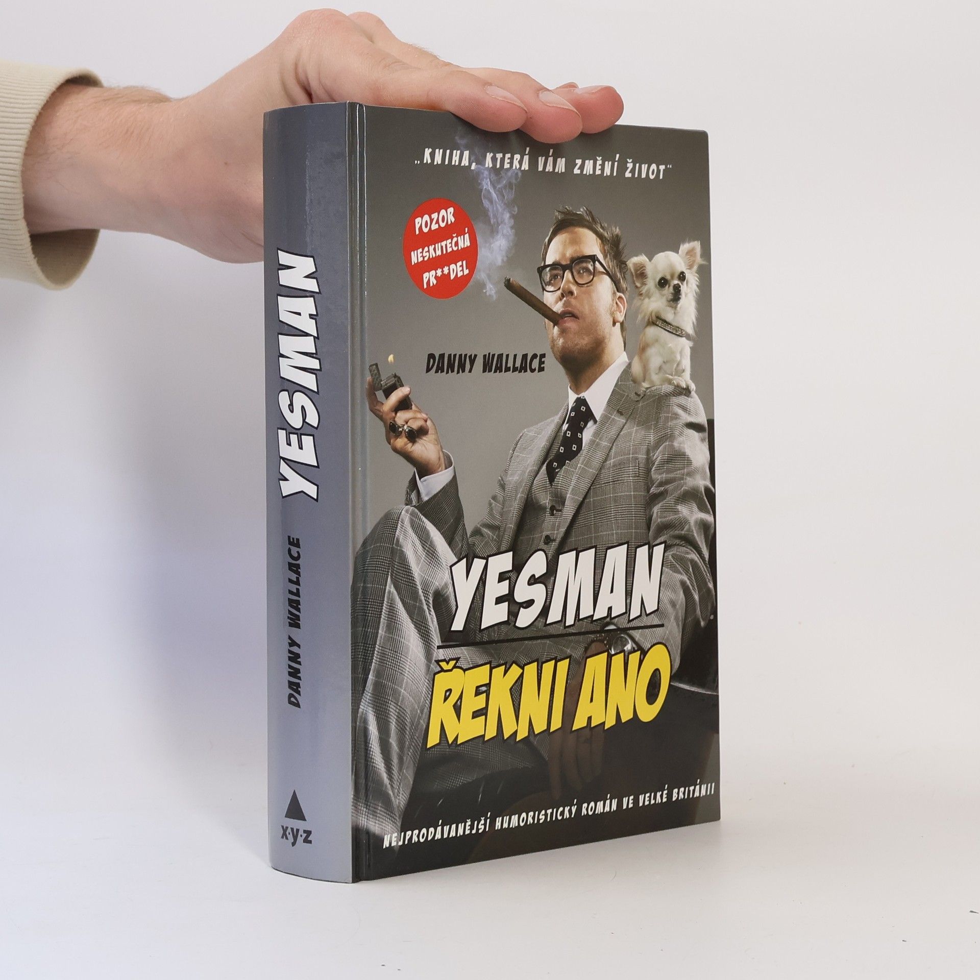 Danny Wallace Yesman. Řekni ano