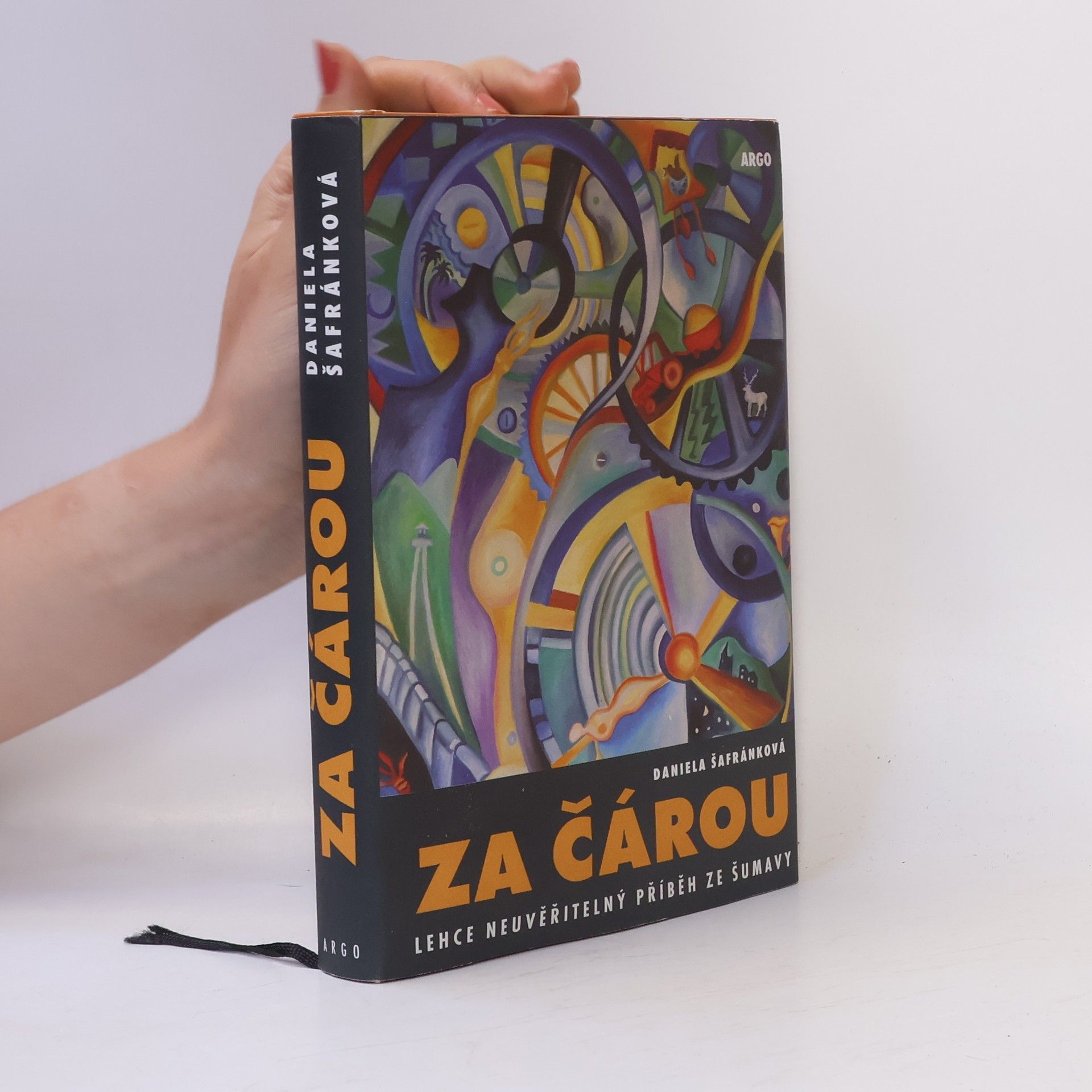 Daniela Šafránková Za čárou. Lehce neuvěřitelný příběh ze Šumavy