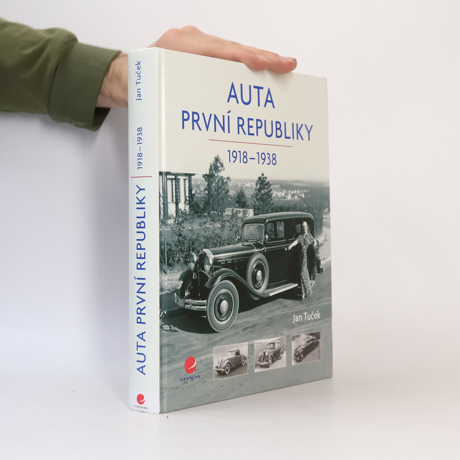 Jan Tuček Auta první republiky 1918-1938