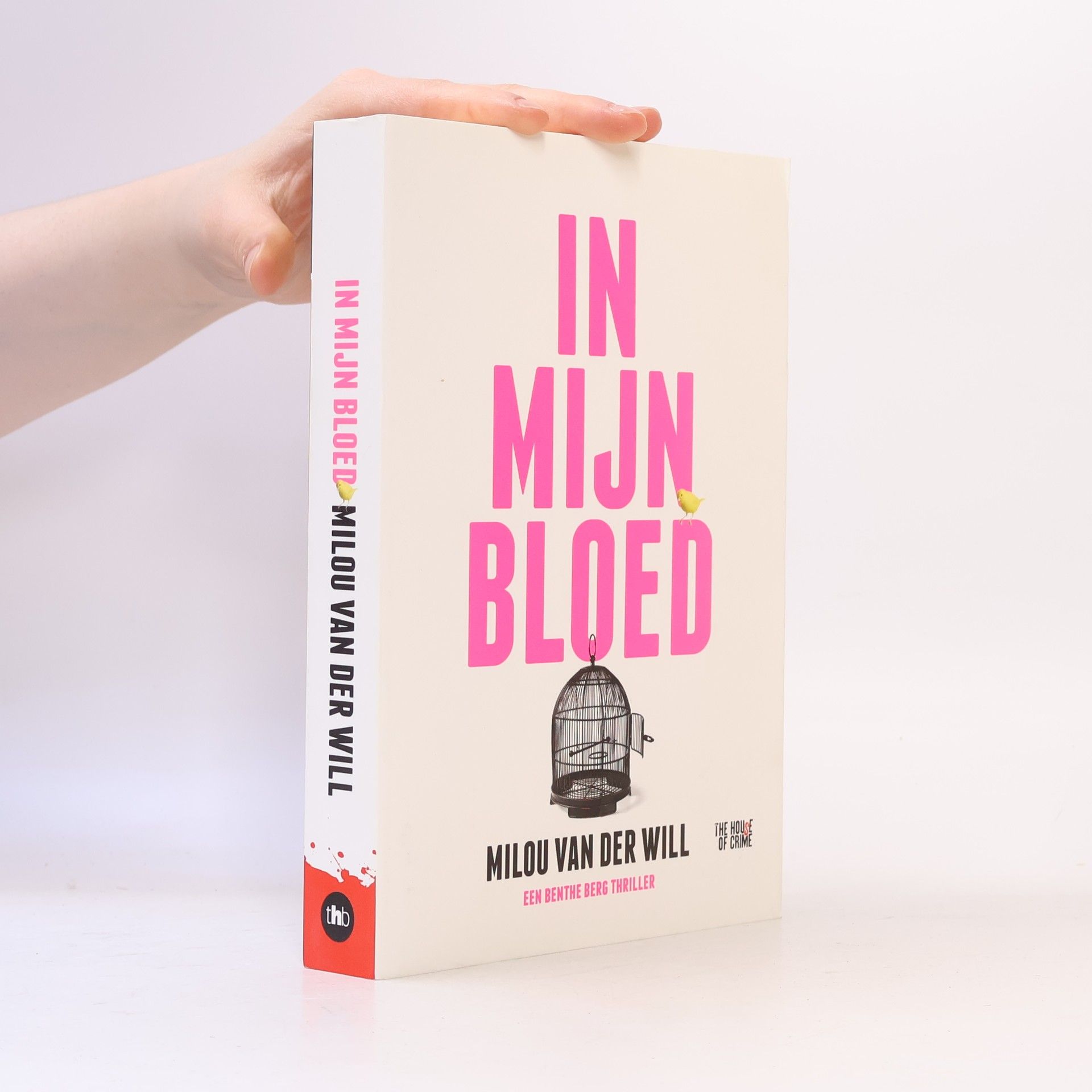 Milou van der Will Benthe Berg: In mijn bloed