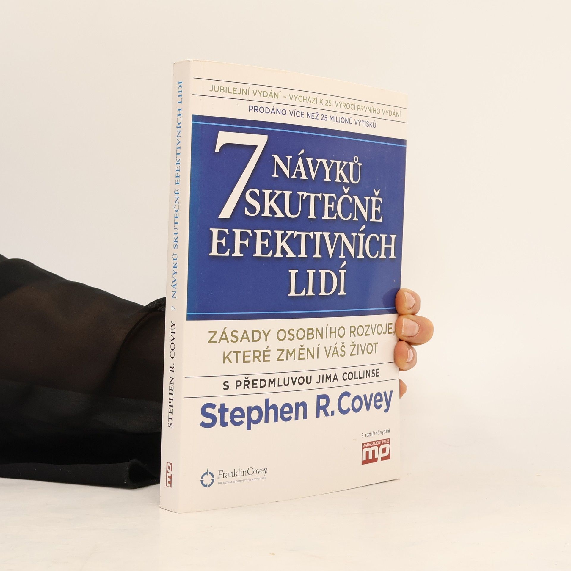 Stephen Covey 7 návyků skutečně efektivních lidí