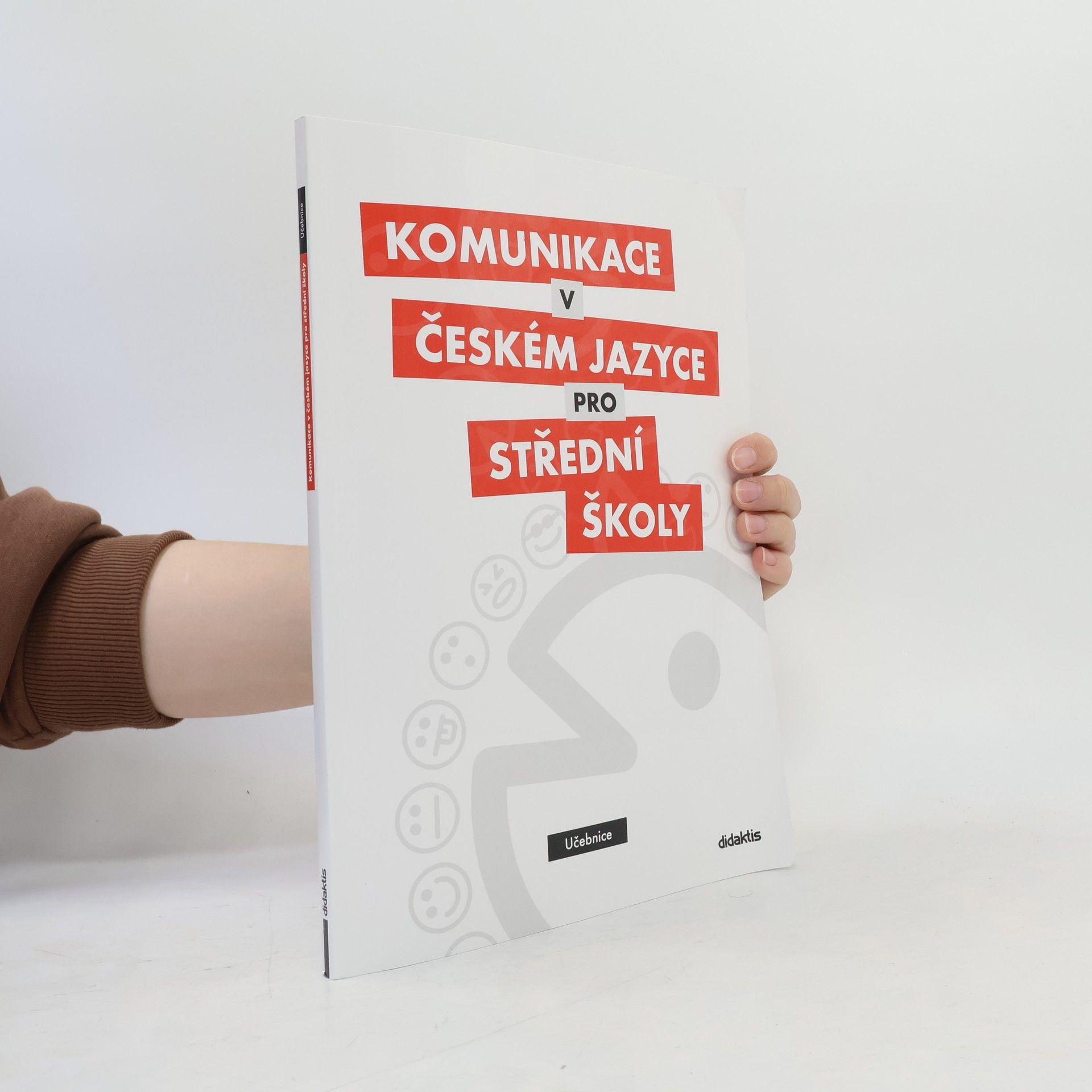 Olga Čelišová Komunikace v českém jazyce pro střední školy