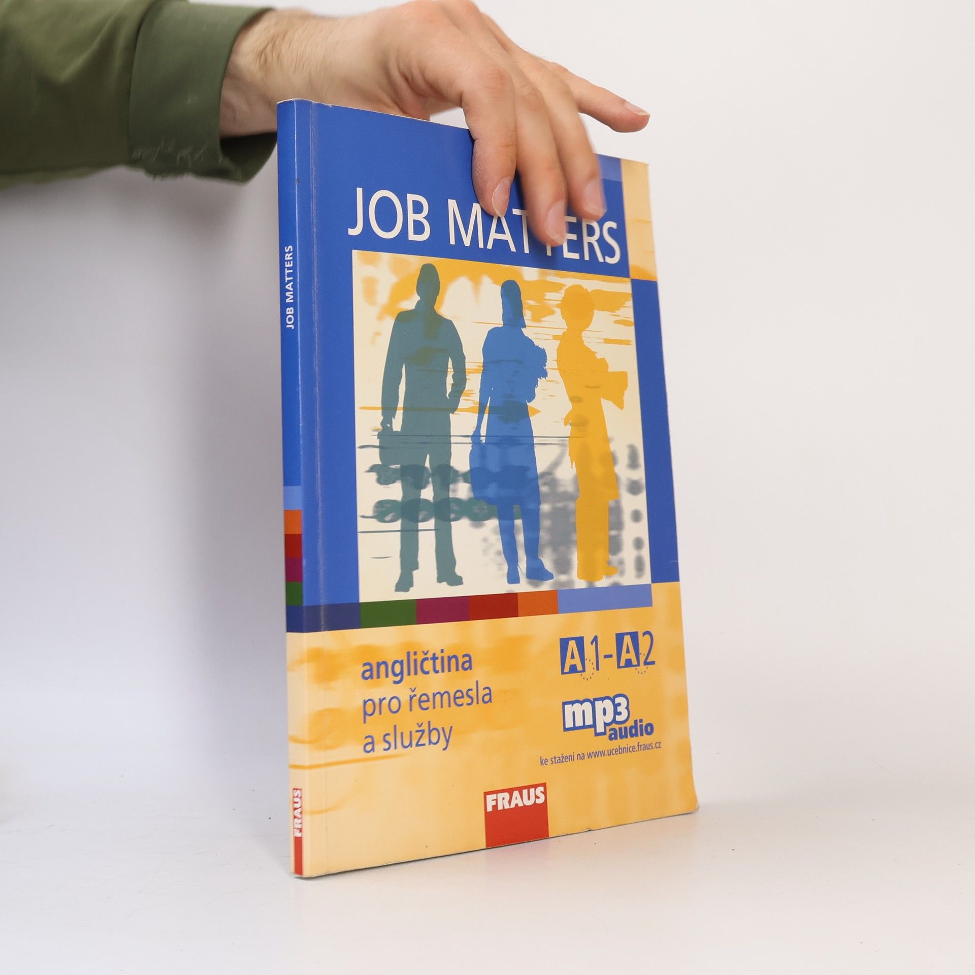 Job Matters : angličtina pro řemesla a služby : A1-A2 : učebnice