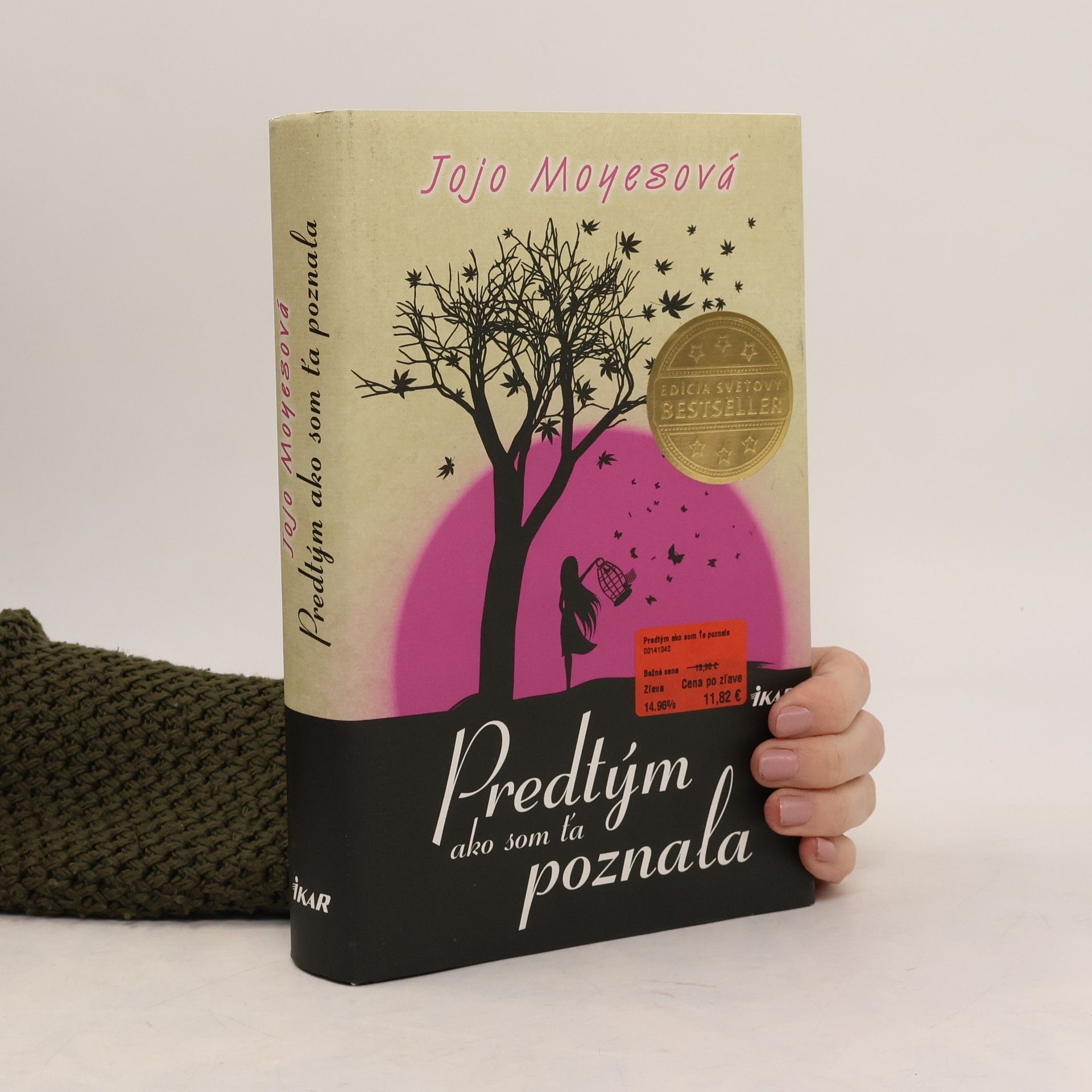 Jojo Moyes Predtým ako som ťa poznala