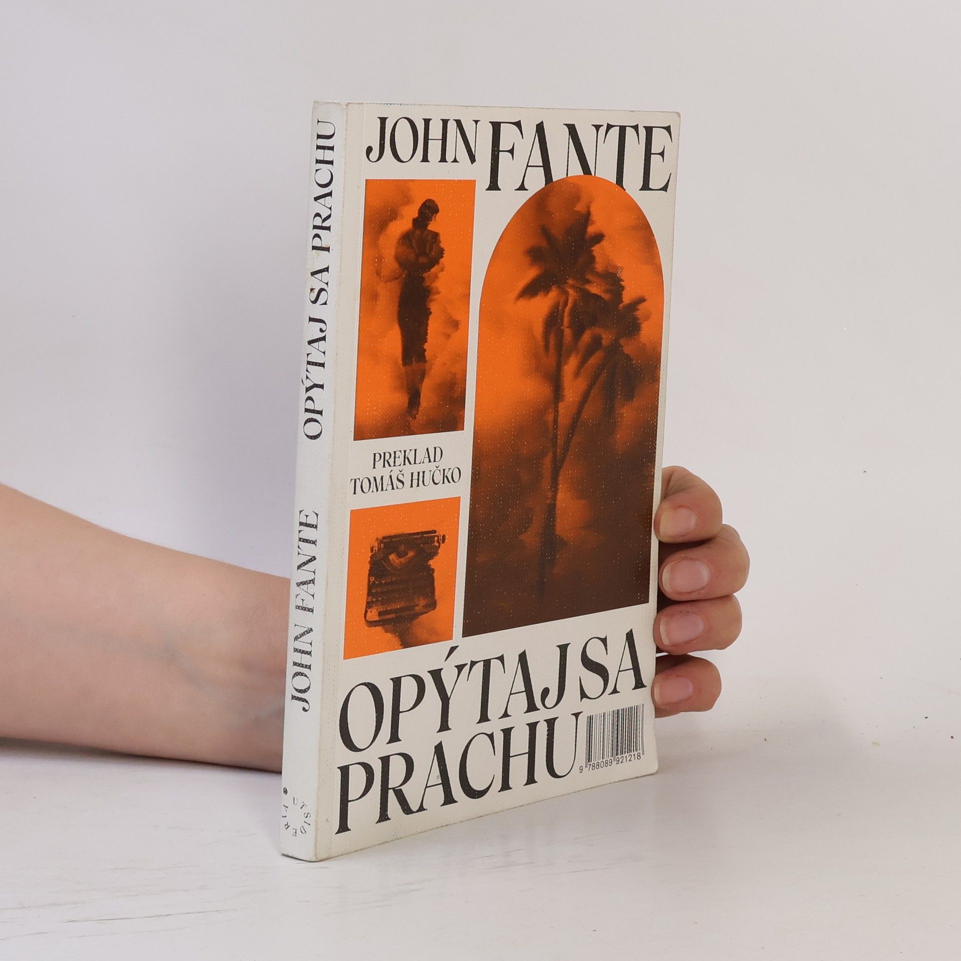 John Fante Opýtaj sa prachu