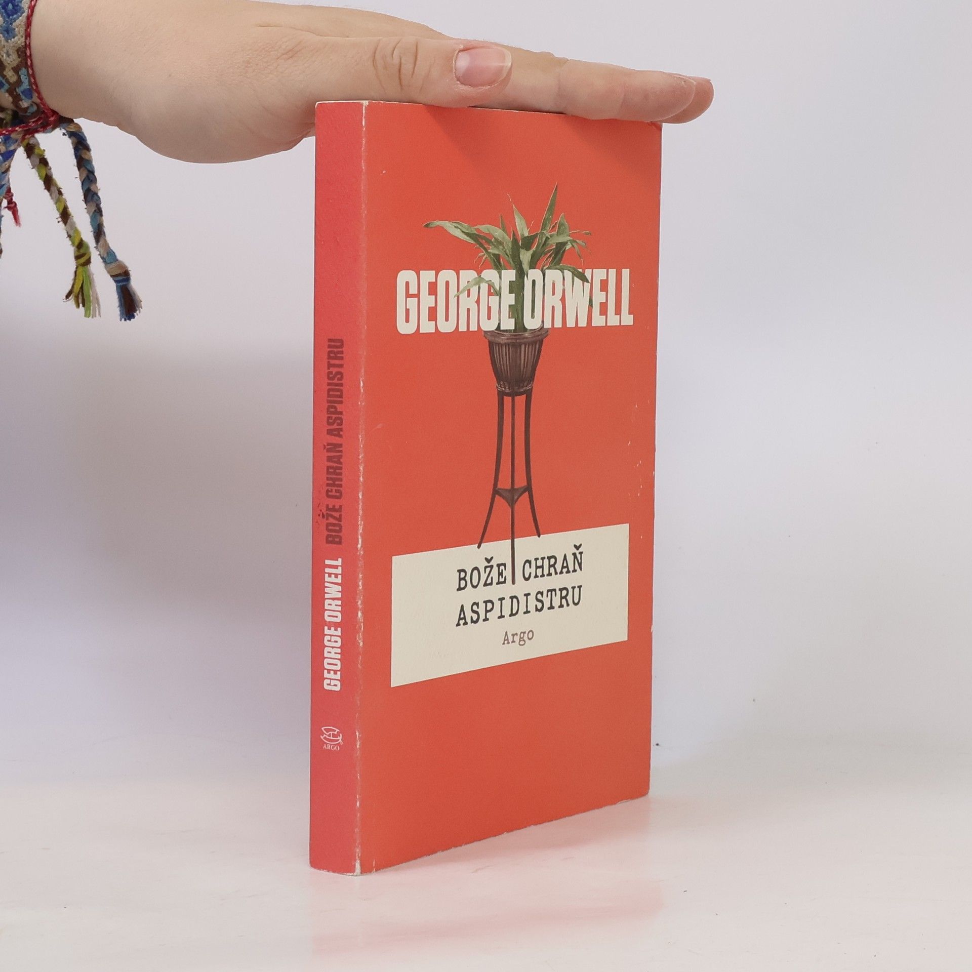 George Orwell Bože, chraň aspidistru
