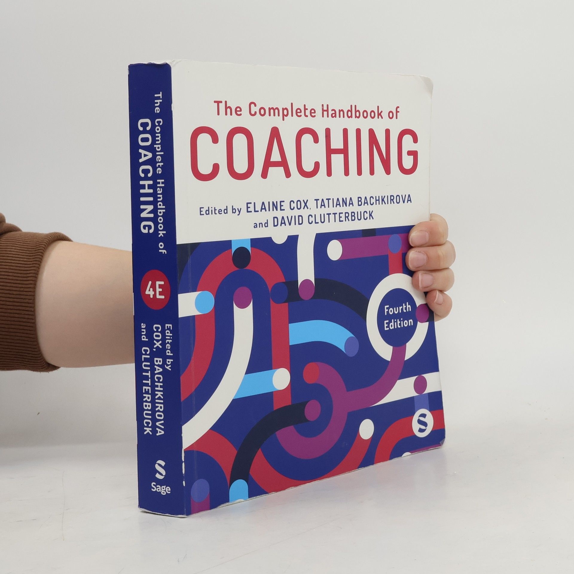 David Ashley Clutterbuck The Complete Handbook of Coaching