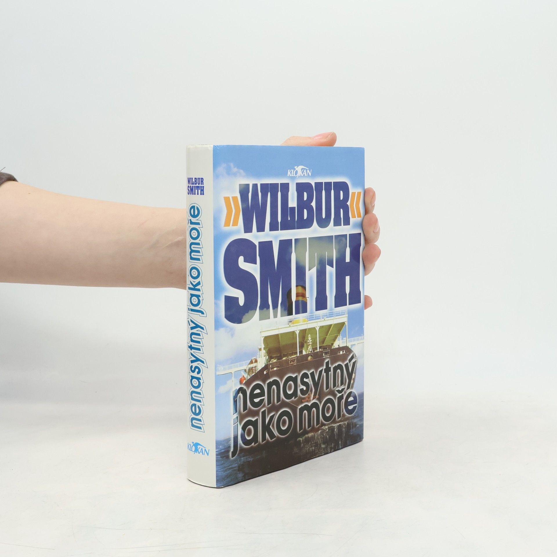 Wilbur Smith Nenasytný jako moře