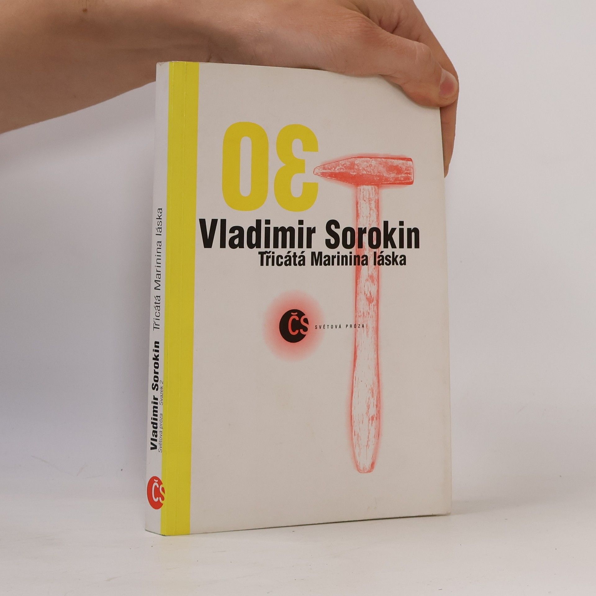Vladimir Sorokin Třicátá Marinina láska