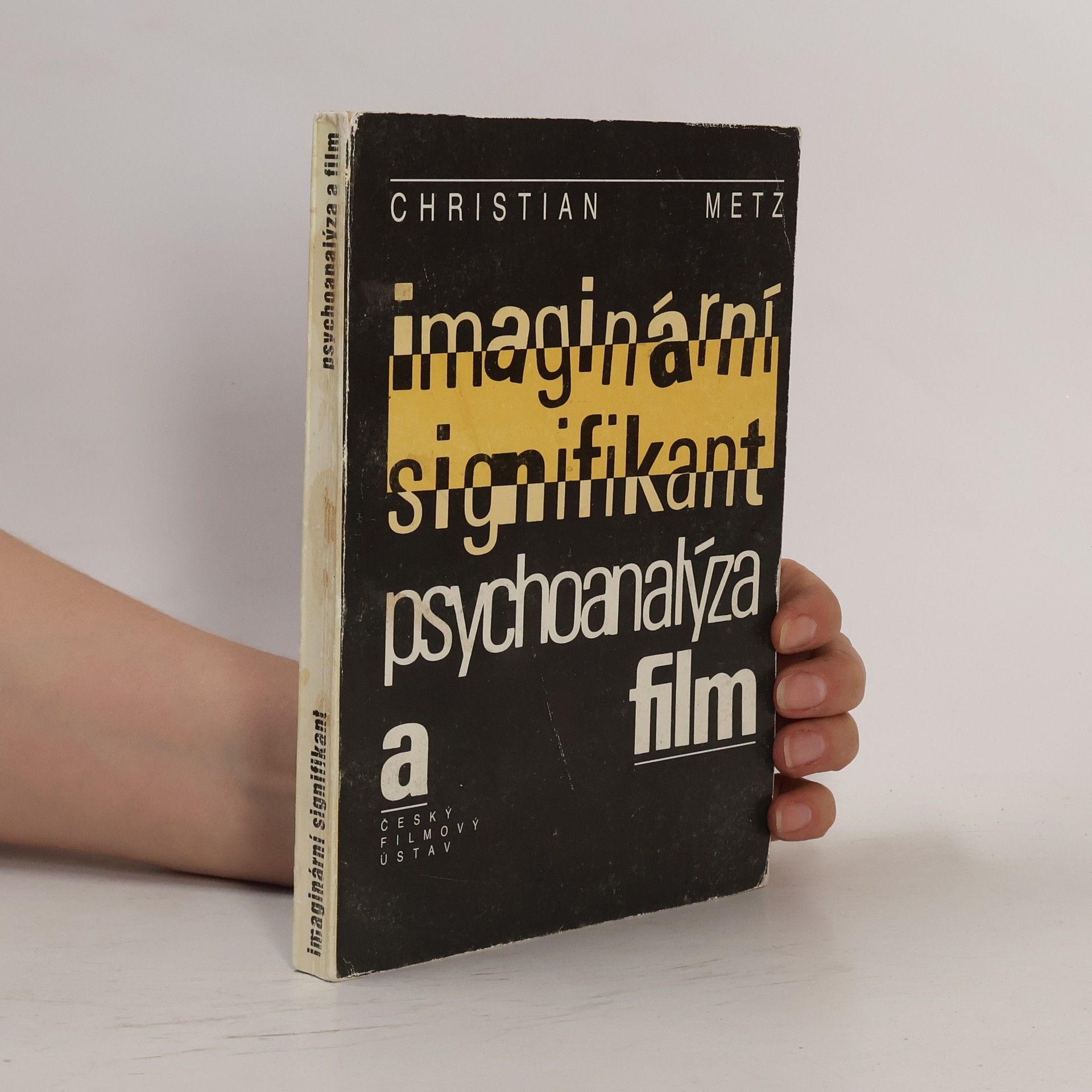 Imaginární signifikant : psychoanalýza a film