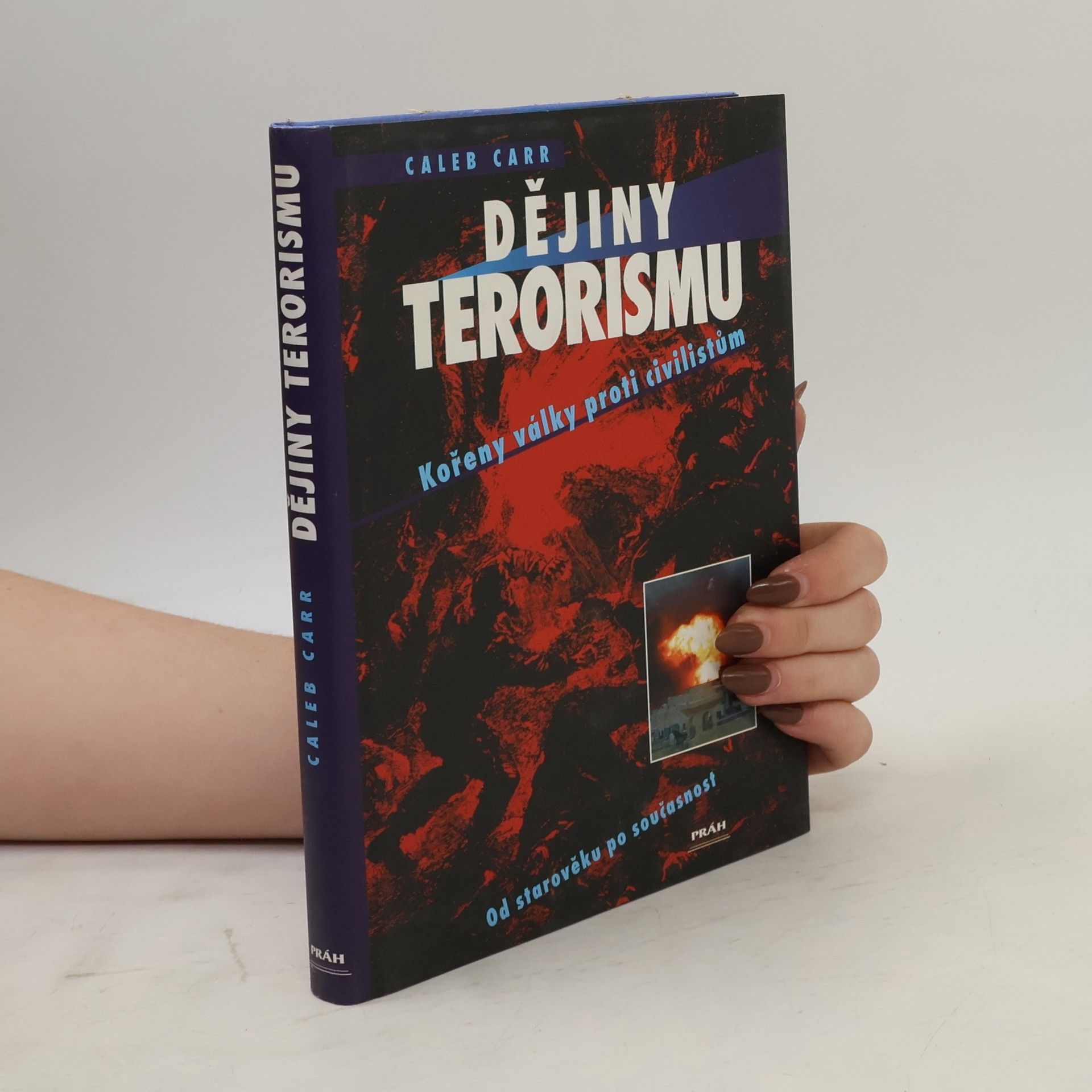 Dějiny terorismu. Dějiny války proti civilistům