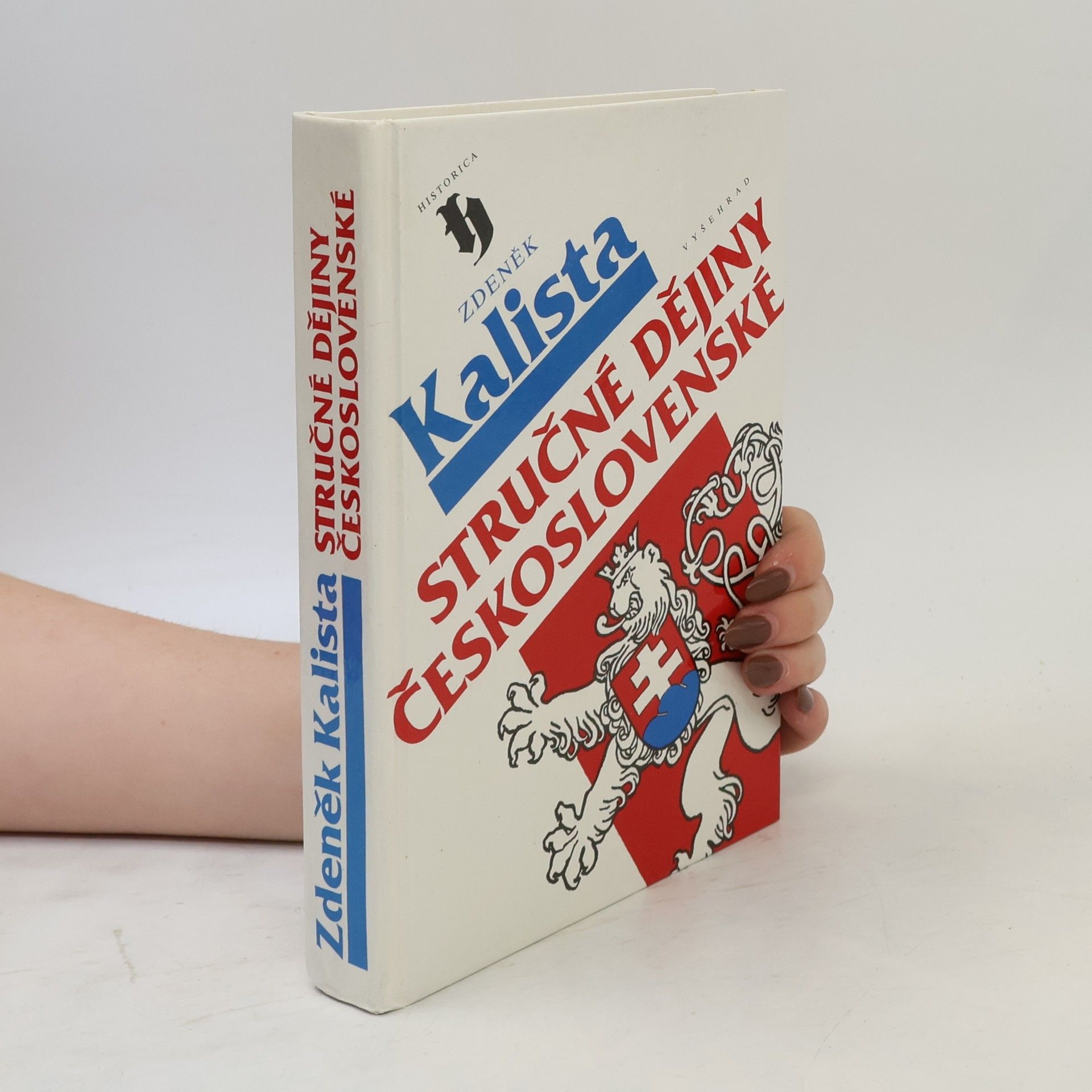 Zdeněk Kalista Stručné dějiny československé