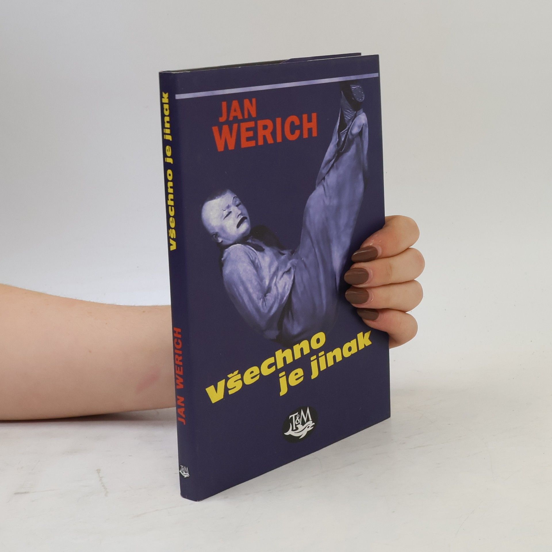 Jan Werich Všechno je jinak