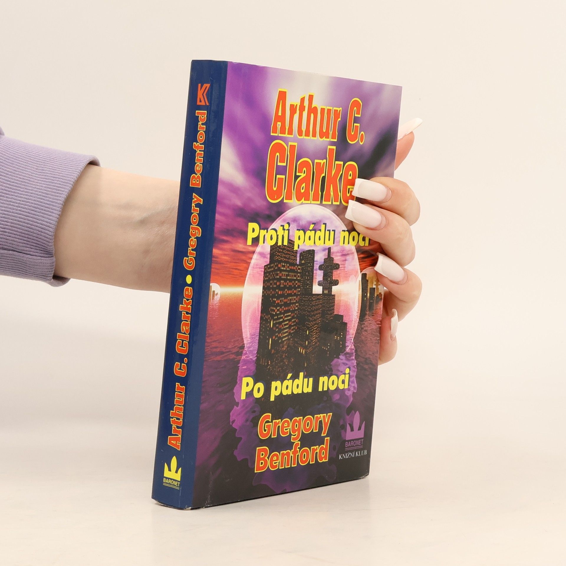 Arthur Charles Clarke Proti pádu noci. Po pádu noci