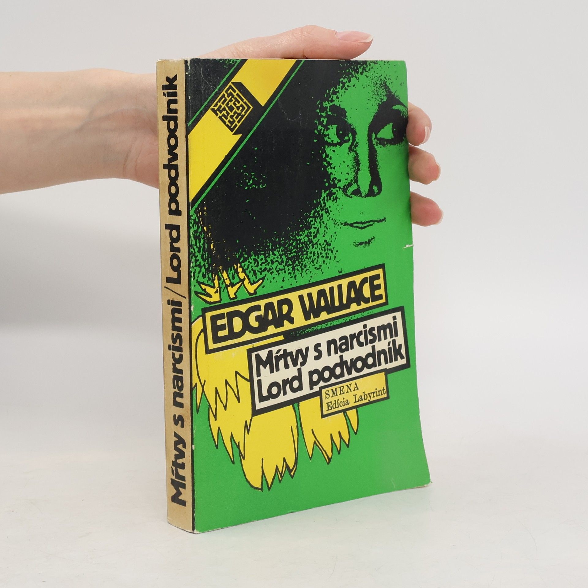 Edgar Wallace Mŕtvy s narcismi. Lord podvodnik