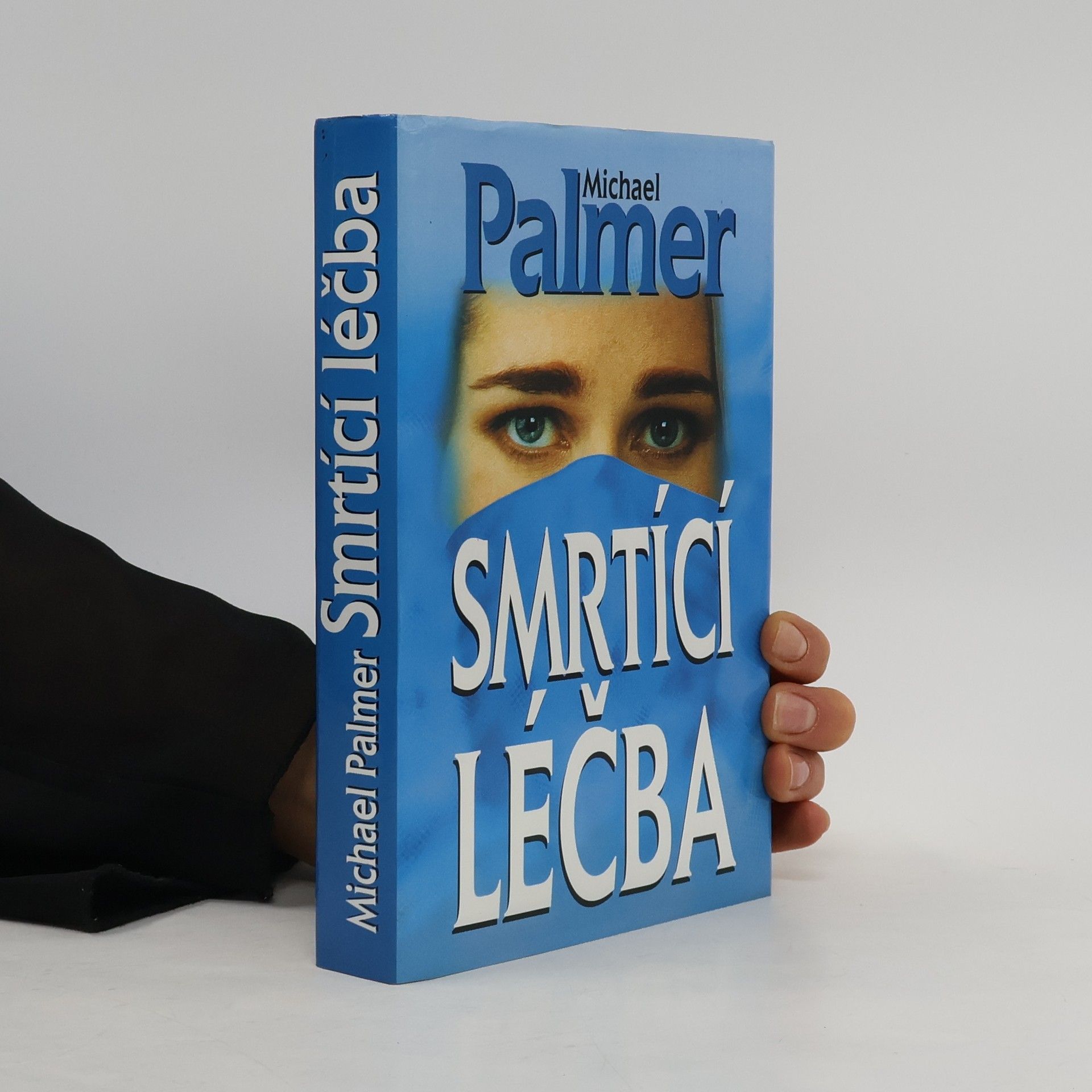 Michael Palmer Smrtící léčba