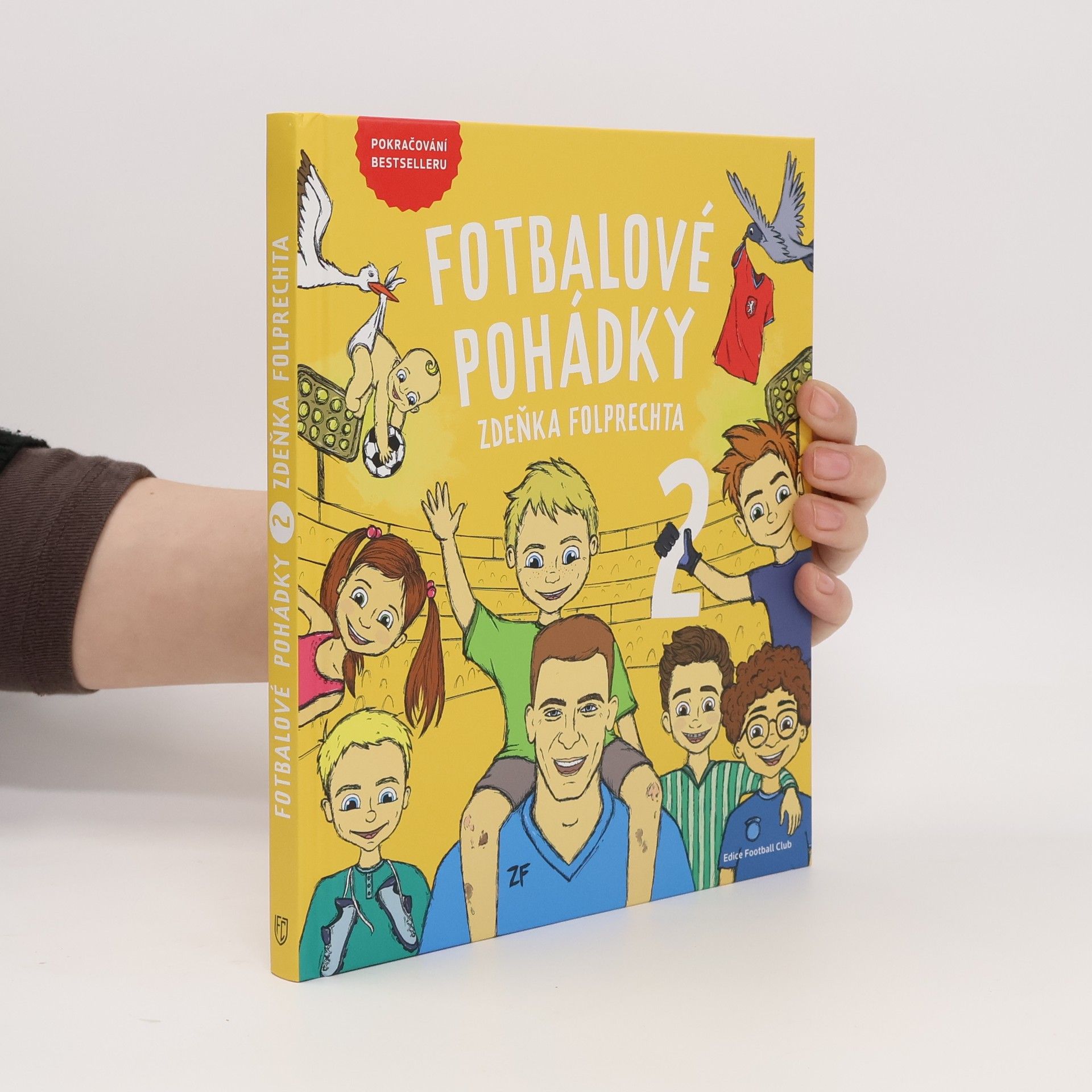 Zdeněk Folprecht Fotbalové pohádky Zdeňka Folprechta 2