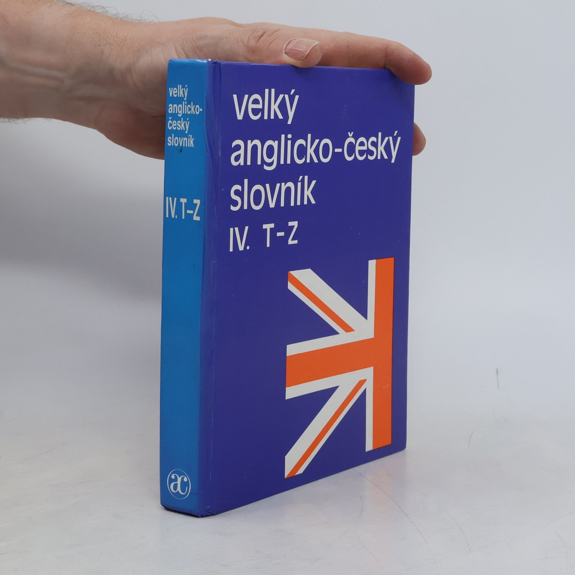 Karel Hais Velký anglicko-český slovník IV. T–Z