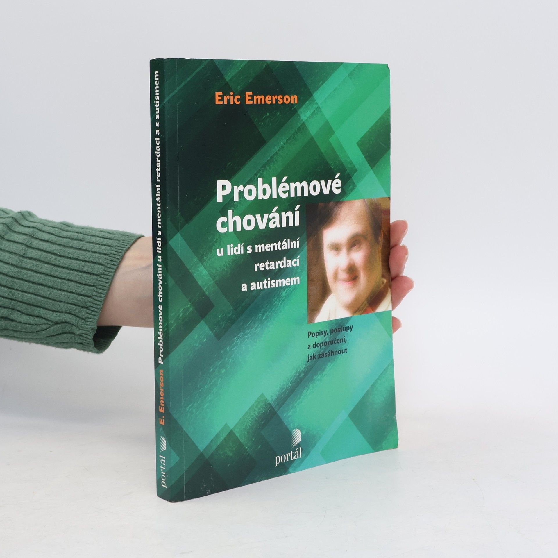 Eric Emerson Problémové chování u lidí s mentální retardací a autismem
