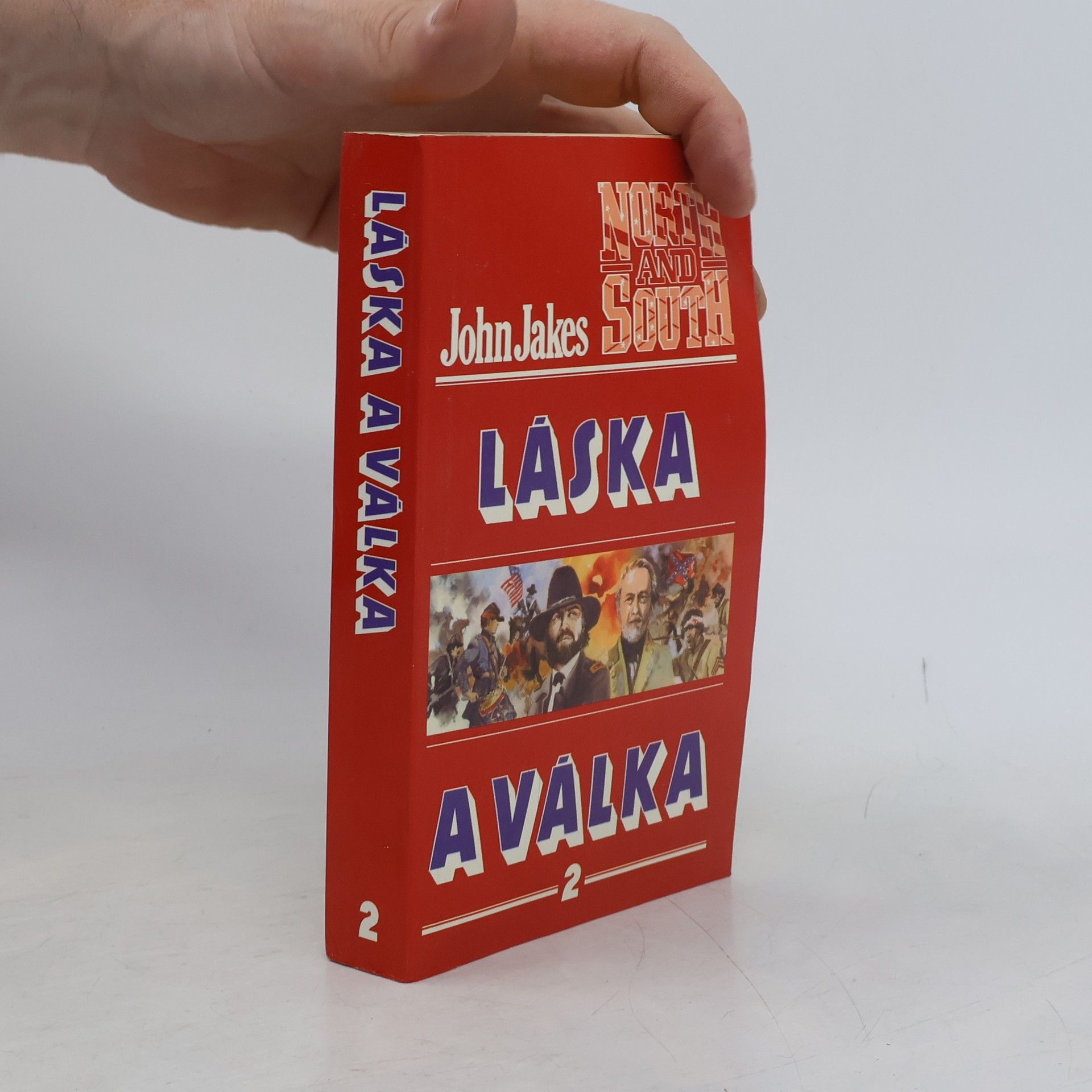 John Jakes Láska a válka 2