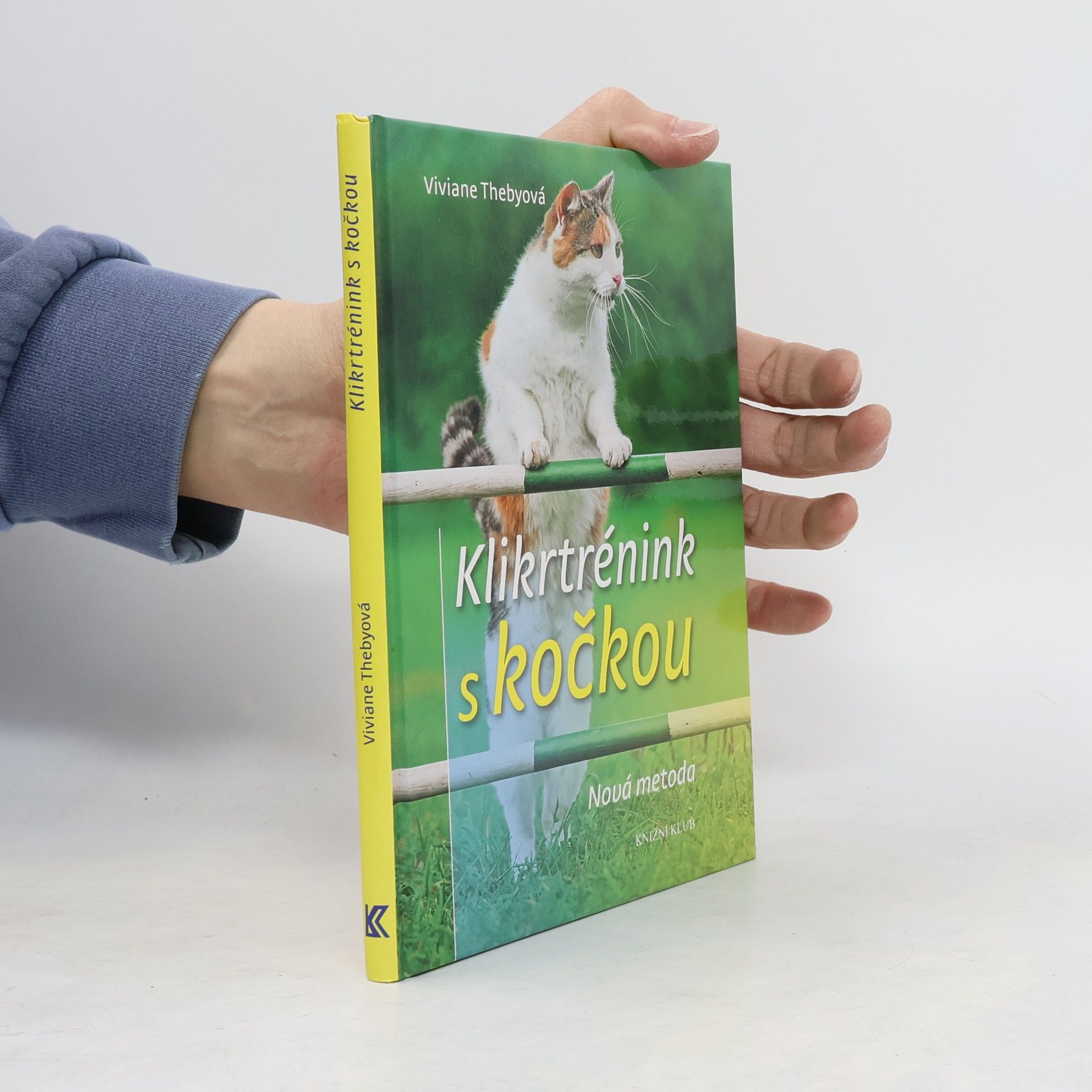 Viviane Theby Klikrtrénink s kočkou: Nová metoda