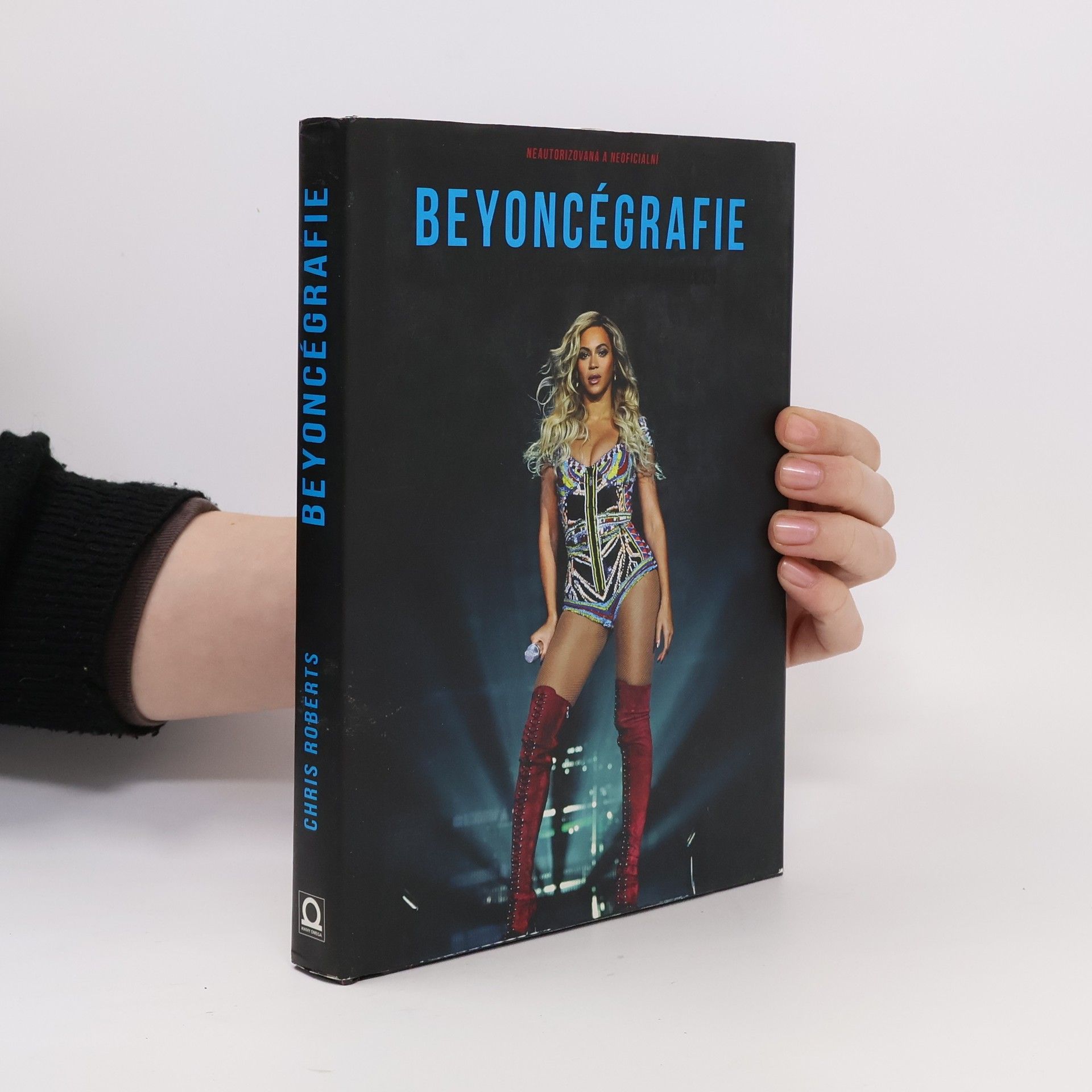 Chris Roberts Beyoncégrafie : život a kariéra Beyoncé v obrazech