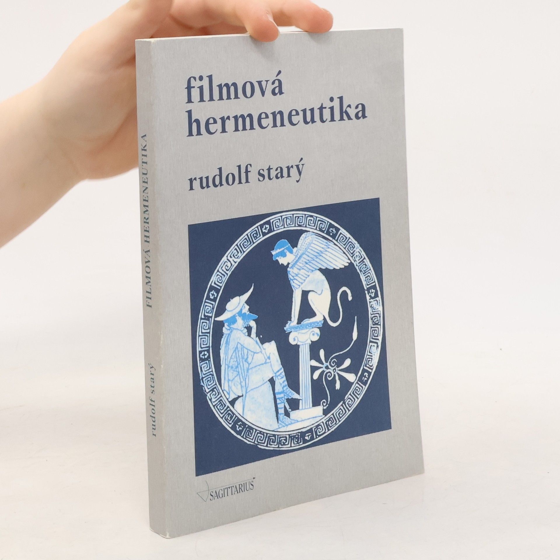 Rudolf Starý Filmová hermeneutika