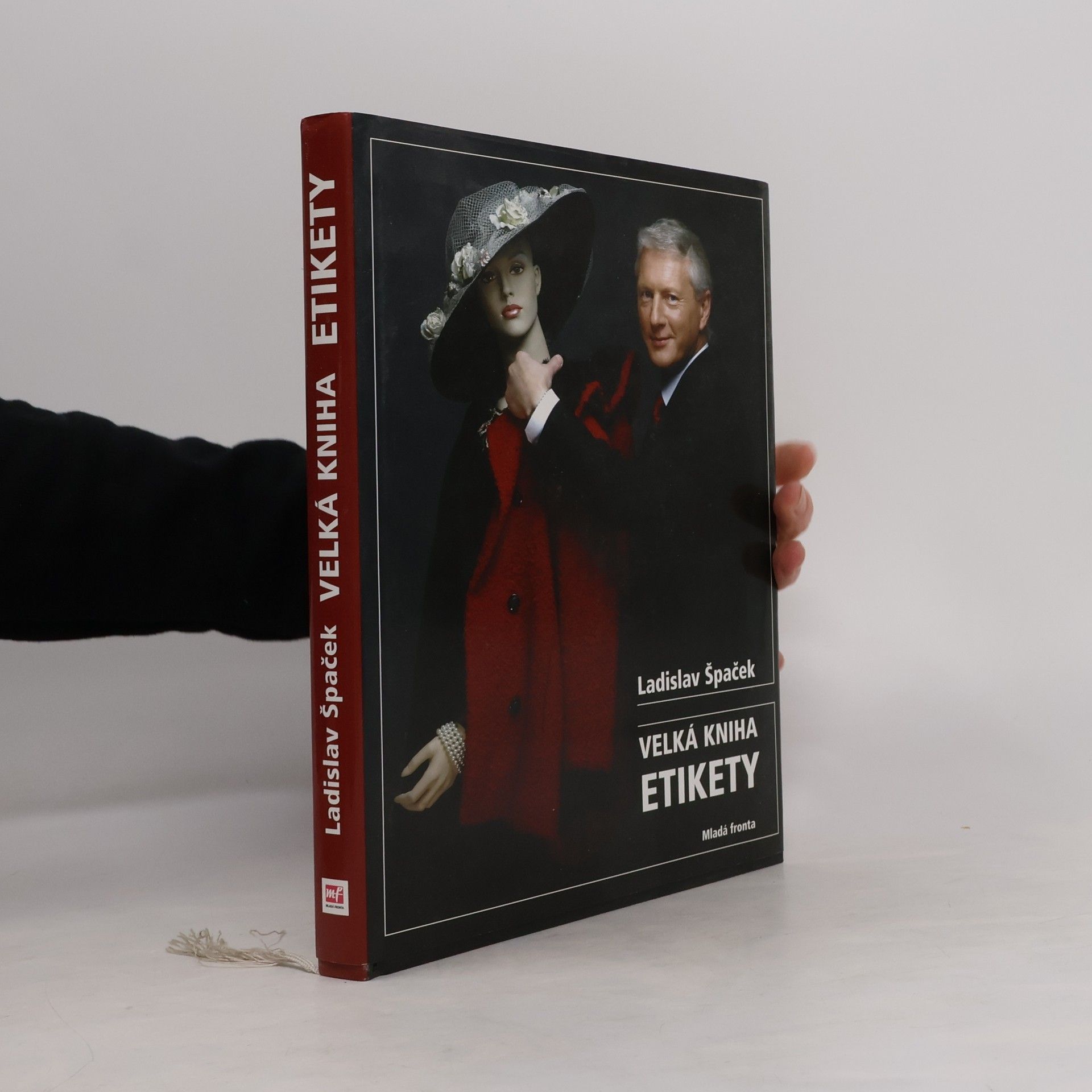 Ladislav Špaček Velká kniha etikety