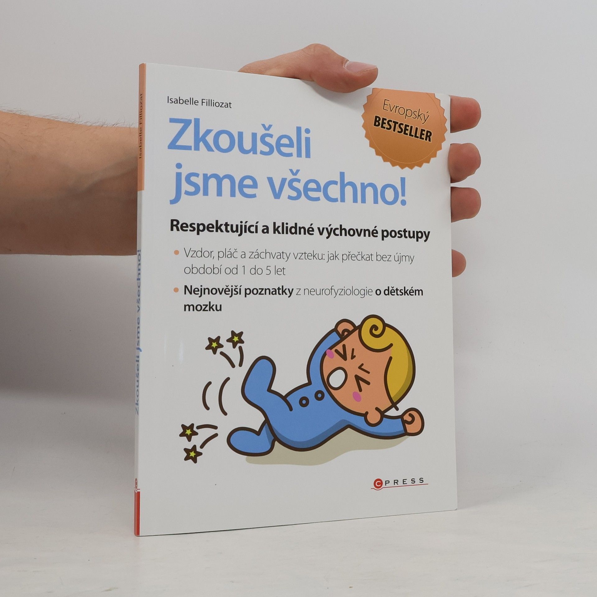 Isabelle Filliozat Zkoušeli jsme všechno!