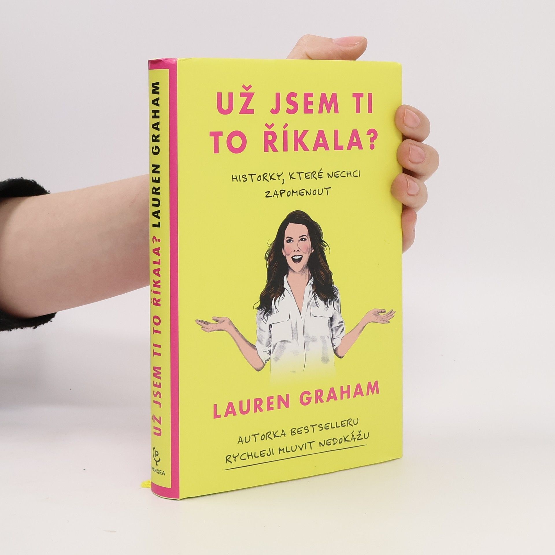 Lauren Graham Už jsem ti to říkala?
