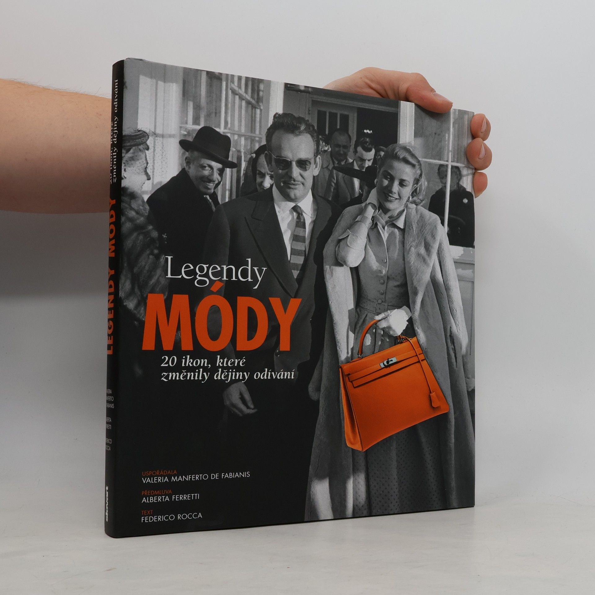 Valeria Manferto De Fabianis Legendy módy. 20 ikon, které změnily dějiny odívání