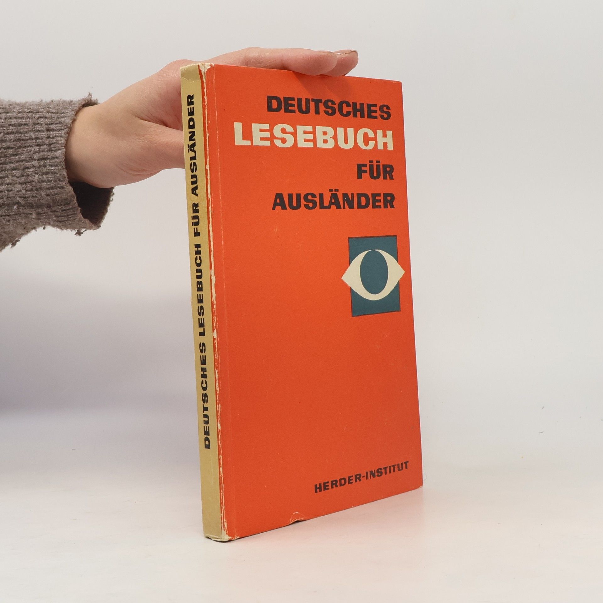 Various authors Deutsches Lesebuch für Ausländer