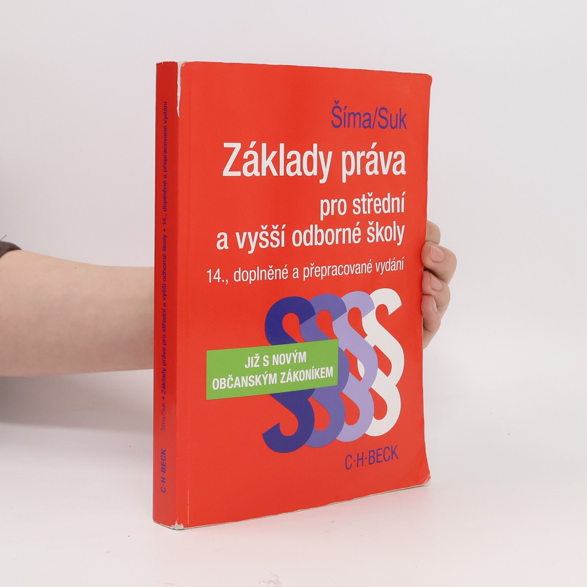 Alexander Šíma Základy práva pro střední a vyšší odborné školy