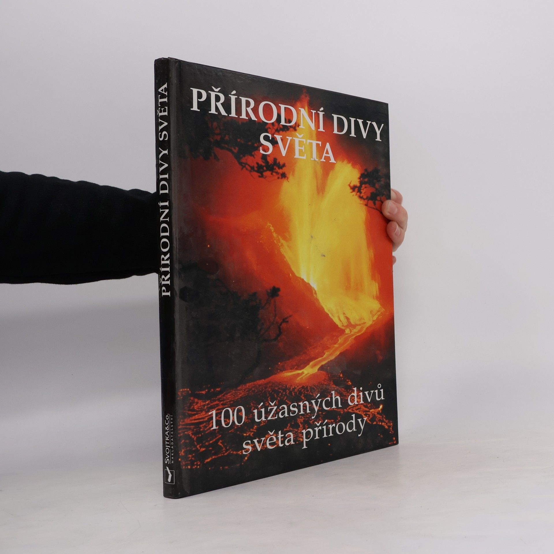 Jana Vilimovská Přírodní divy světa. 100 úžasných divů světa a přírody