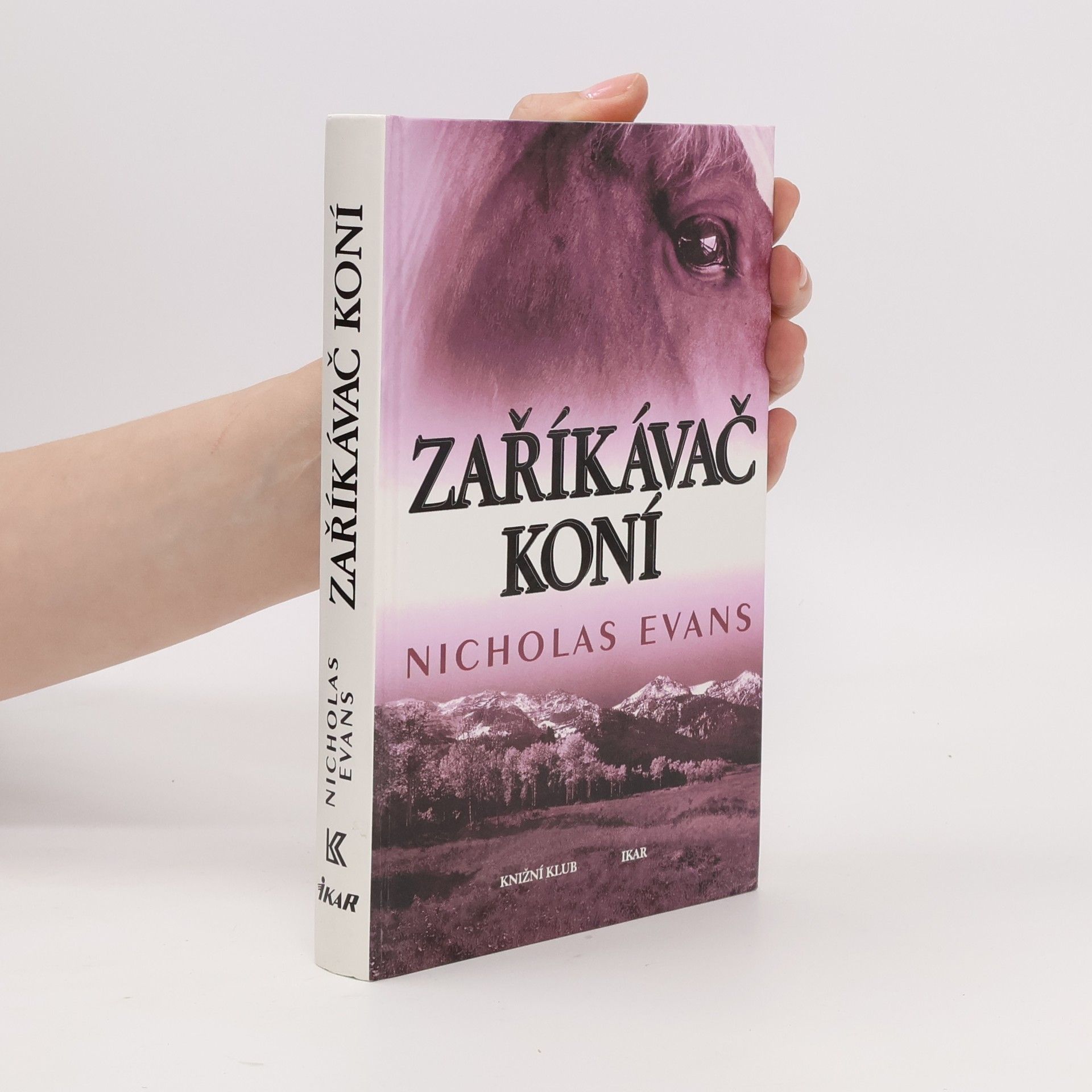 Nicholas Evans Zaříkávač koní