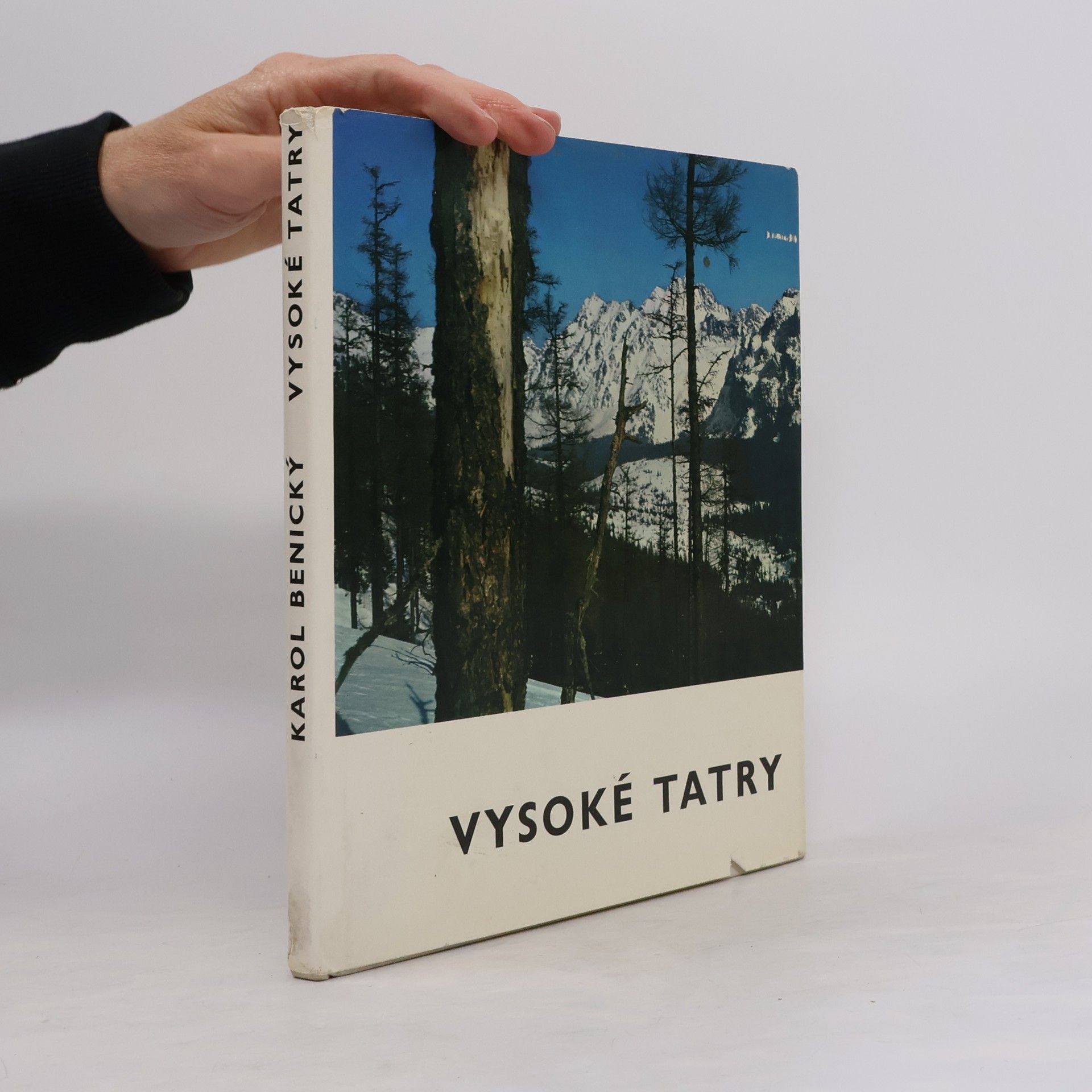 Karol Benický Vysoké Tatry