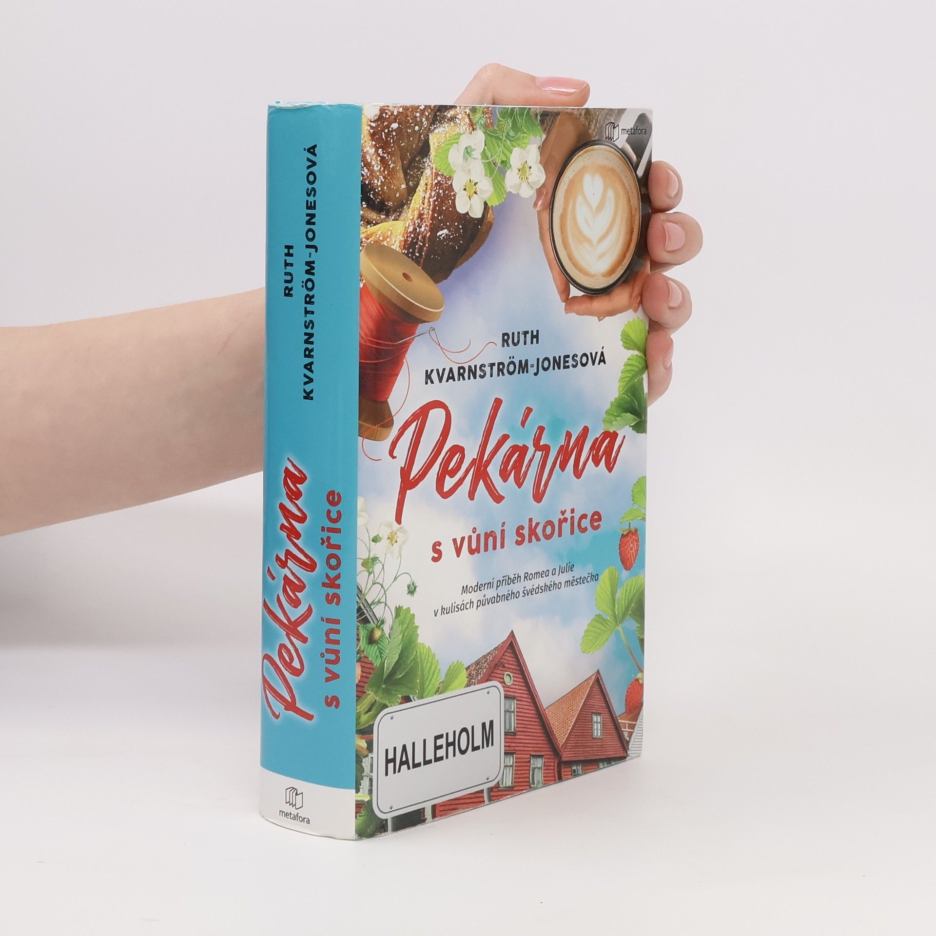 Ruth Kvarnström Jones Pekárna s vůní skořice