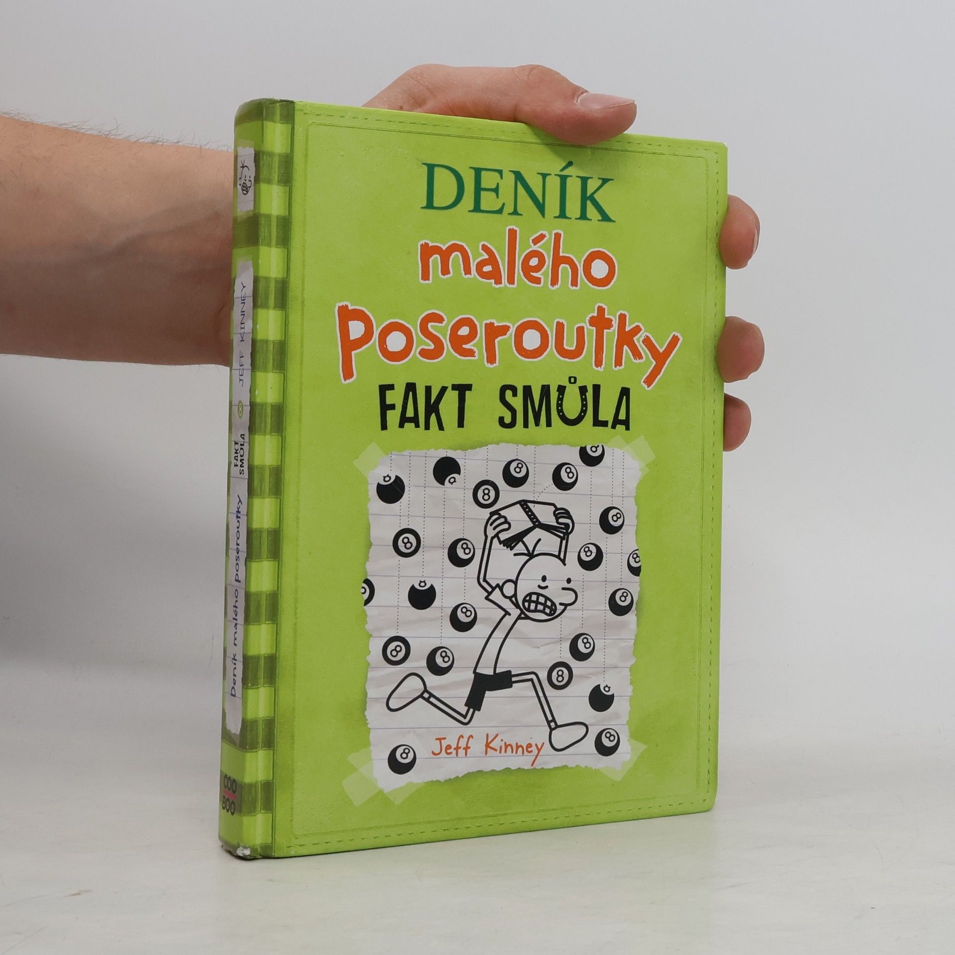 Jeff Kinney Deník malého poseroutky 8. Fakt smůla