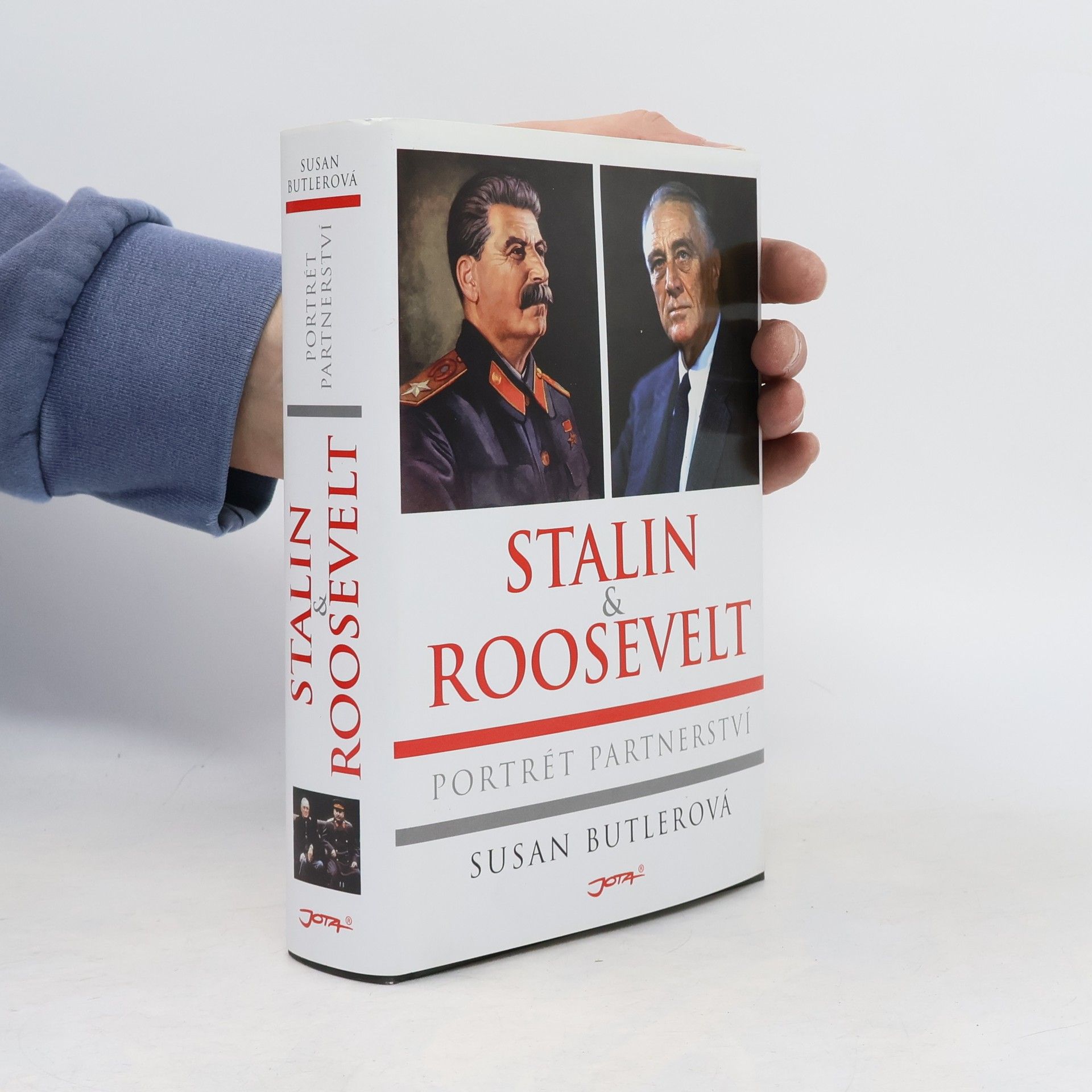 Susan Butler Stalin & Roosevelt. Portrét partnerství