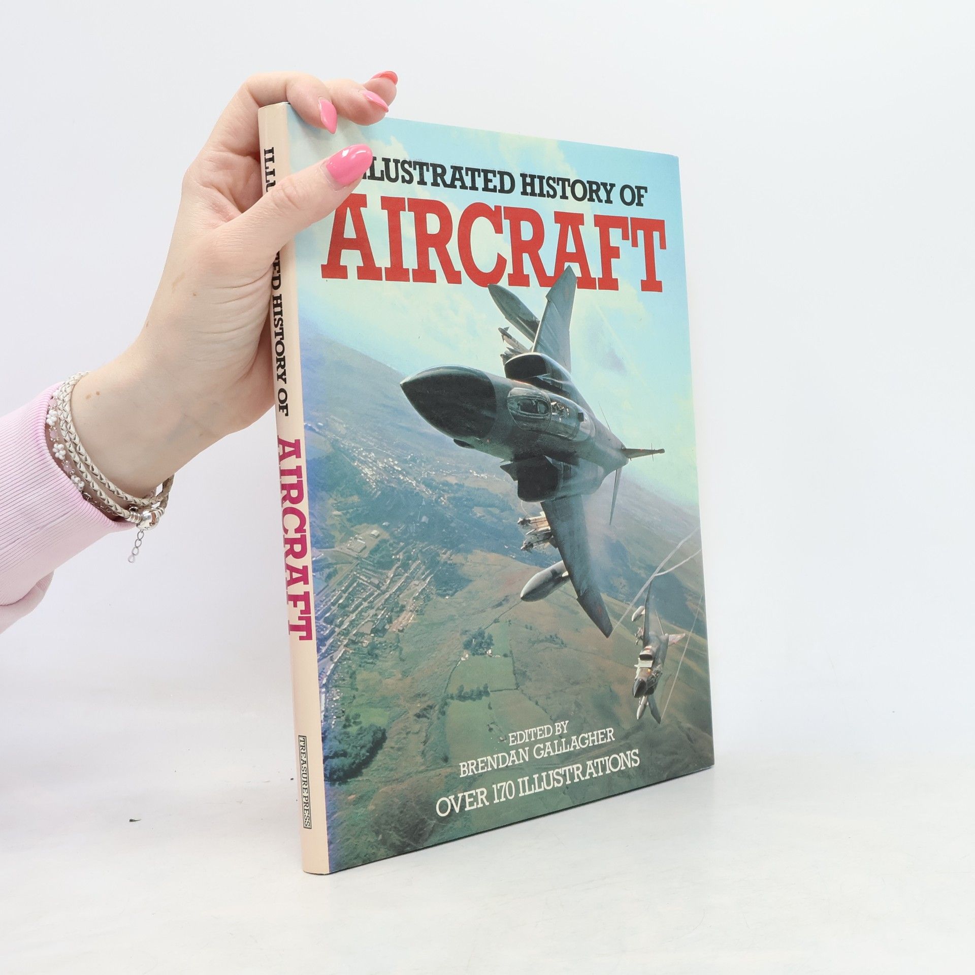 Brendan Gallagher Illustrated History of Aircraft