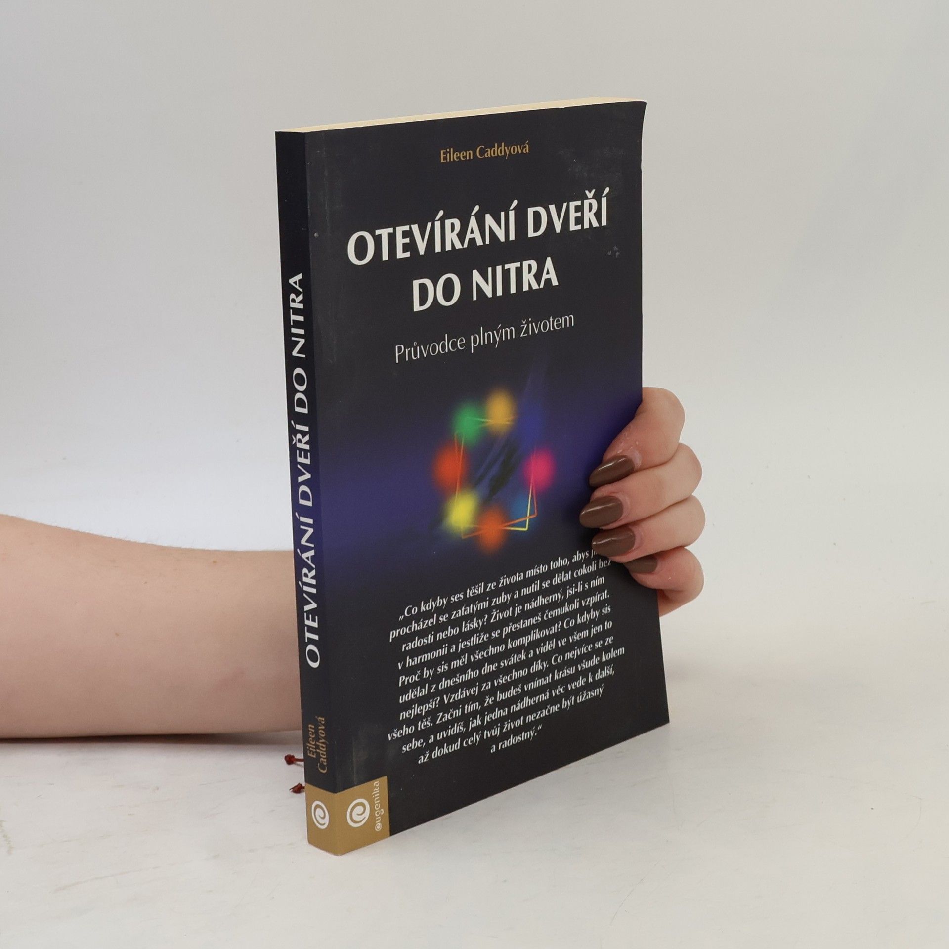 Eileen Caddy Otevírání dveří do nitra