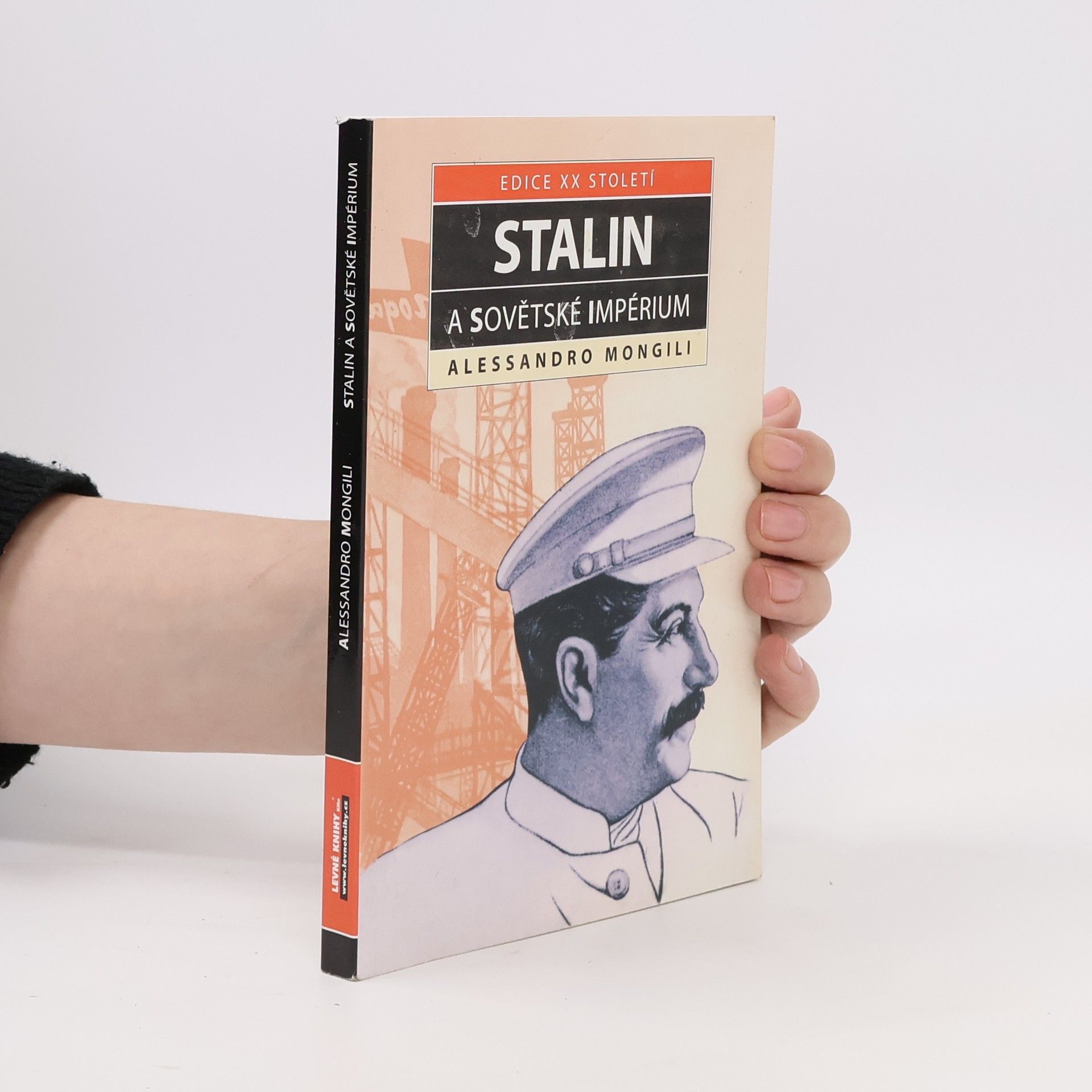 Alessandro Mongili Stalin a sovětské impérium