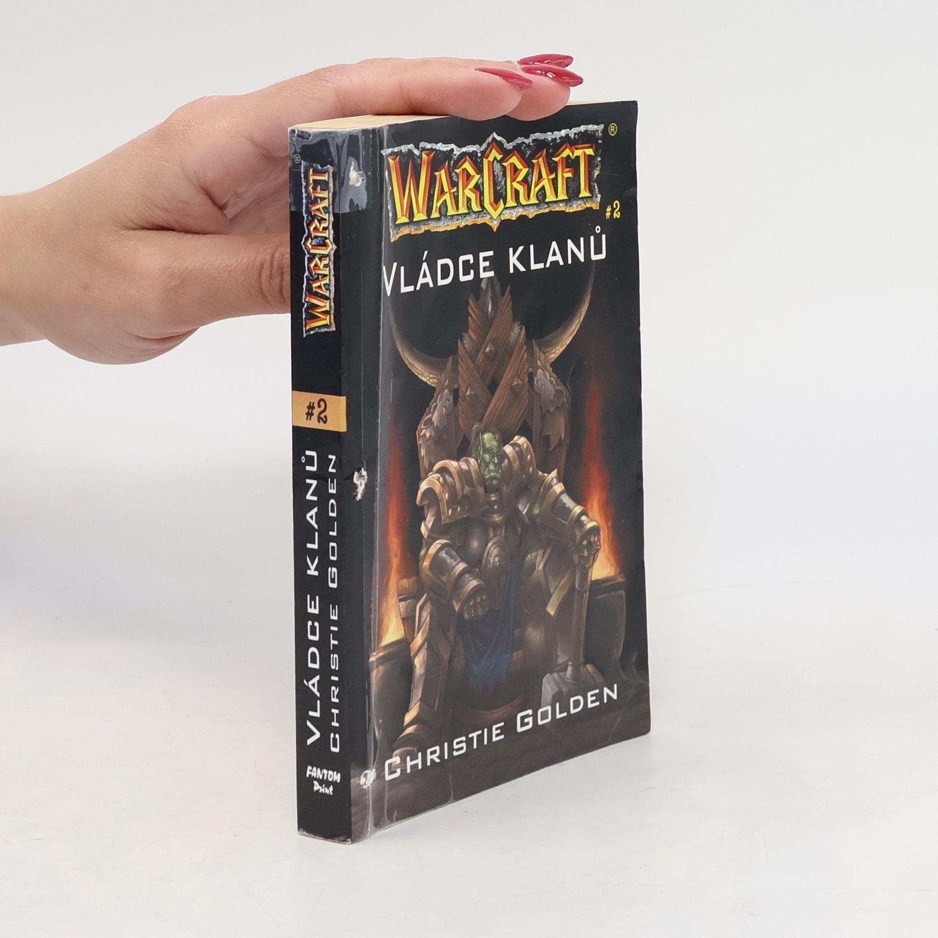 Christie Golden WarCraft. Vládce klanů. 2. díl