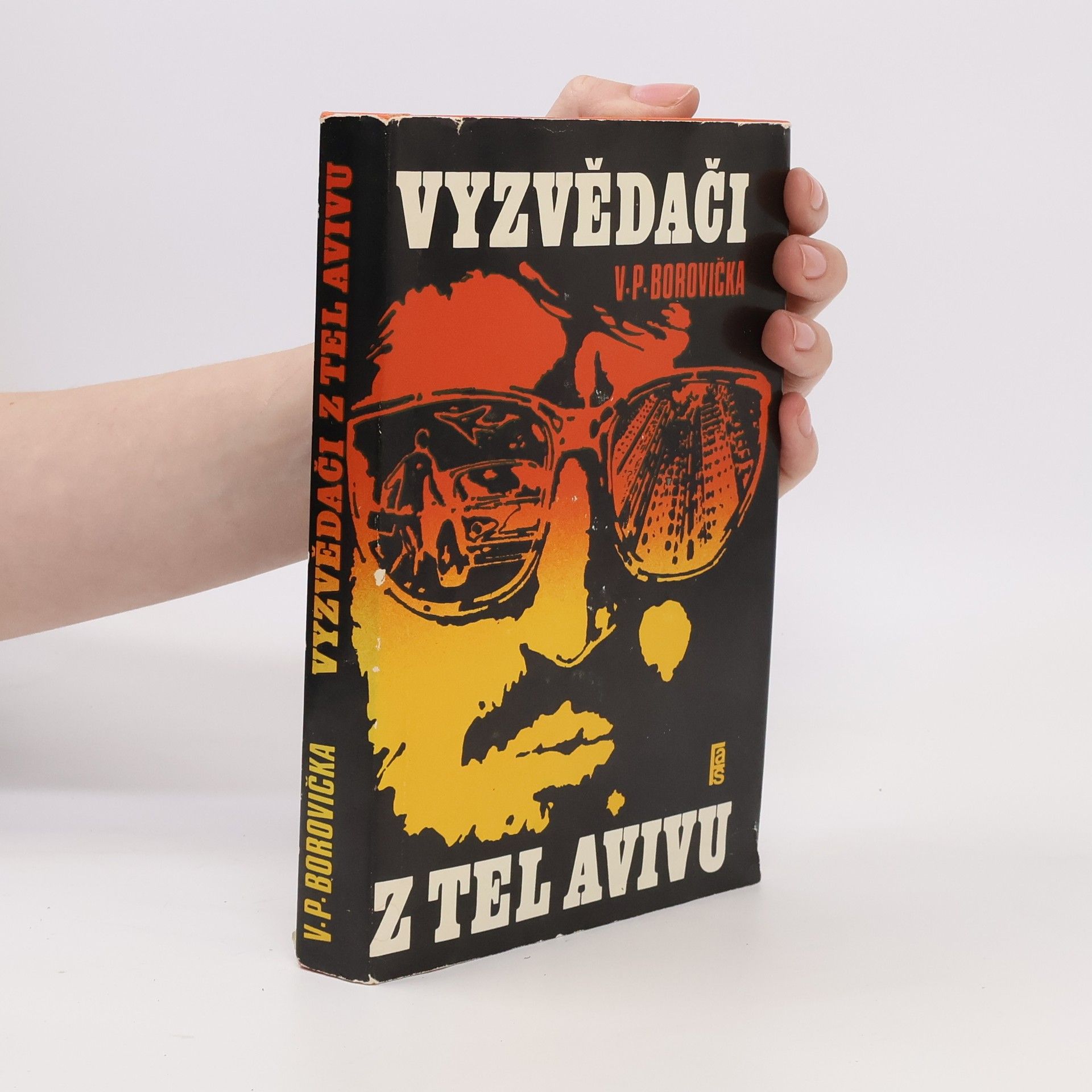 Václav Pavel Borovička Vyzvědači z Tel Avivu