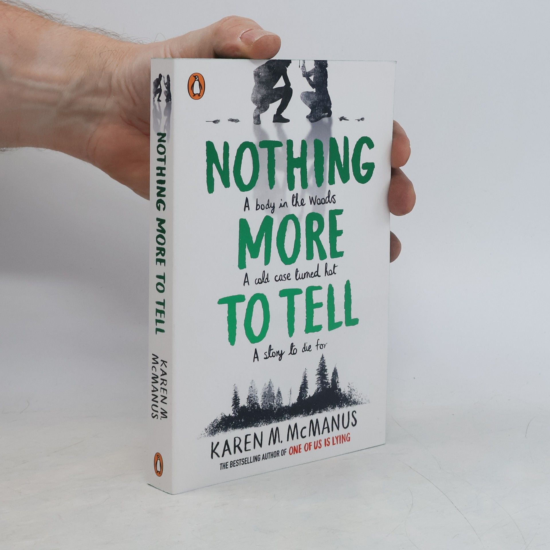Karen M. McManus Nothing more to tell